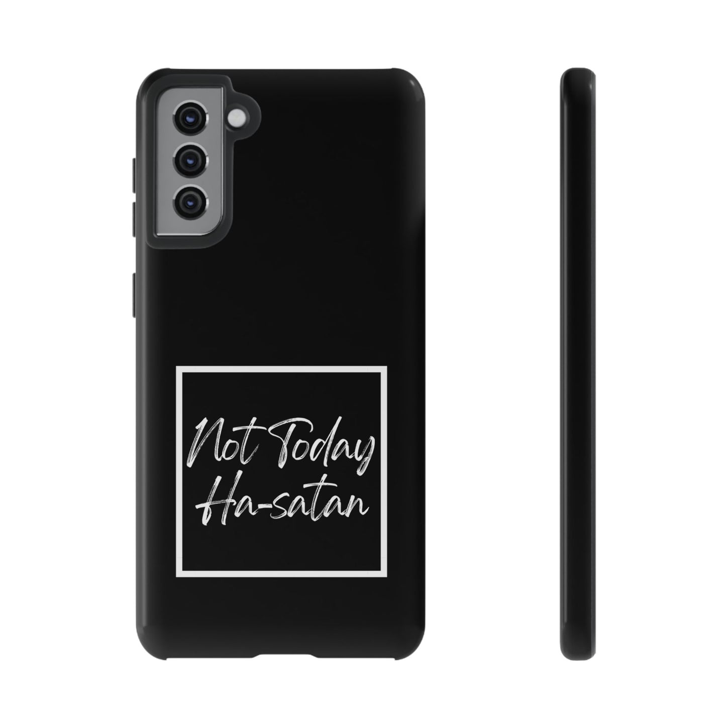 Phone Case- “Not Today Ha-satan” Black Tough Protective Cover Hebrew Humor
