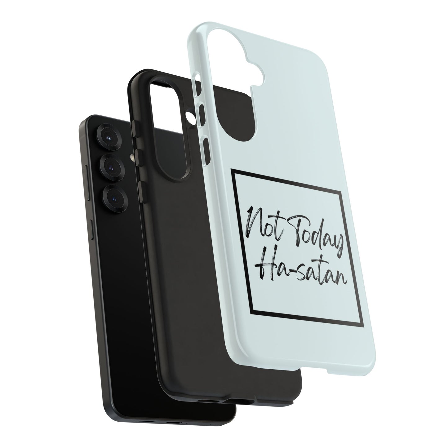 Not Today Ha-satan Phone Case — Funny Motivational Protective iPhone Cover