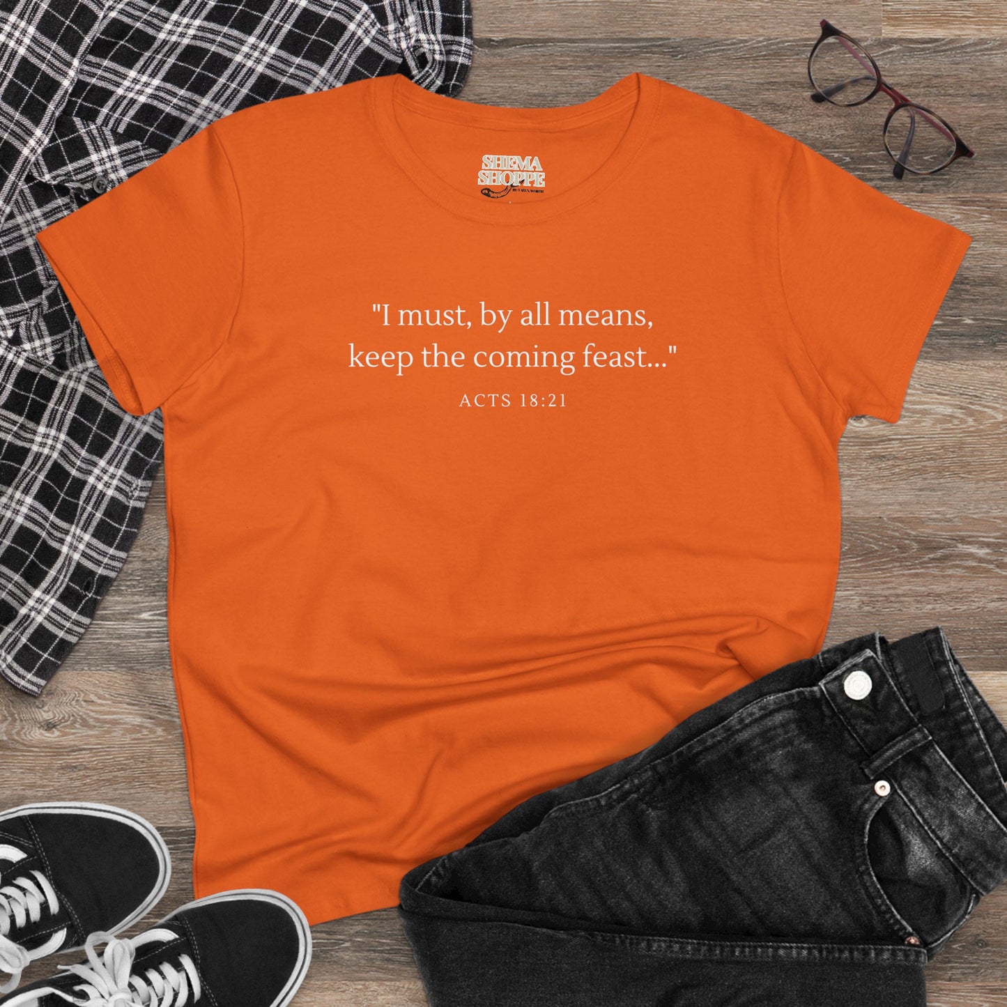 Acts Keep The Feast Women's Midweight Cotton Tee