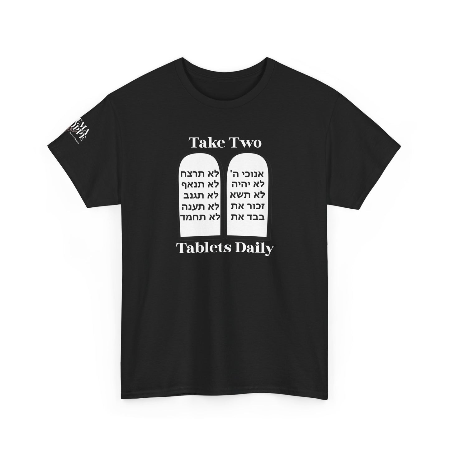 Unisex Tee Take Two Tablets Daily Commandments Shirt