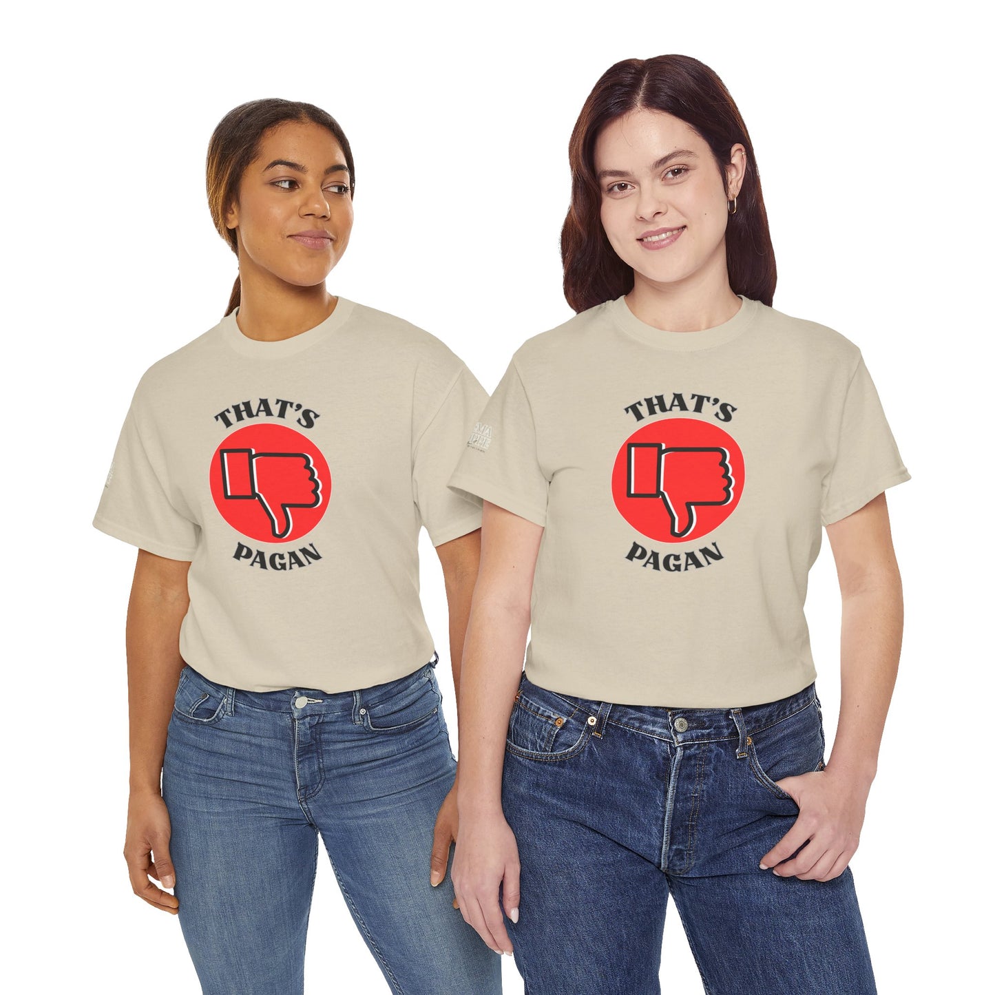 That's Pagan T-Shirt —Thumbs-Down Pagan Graphic Tee