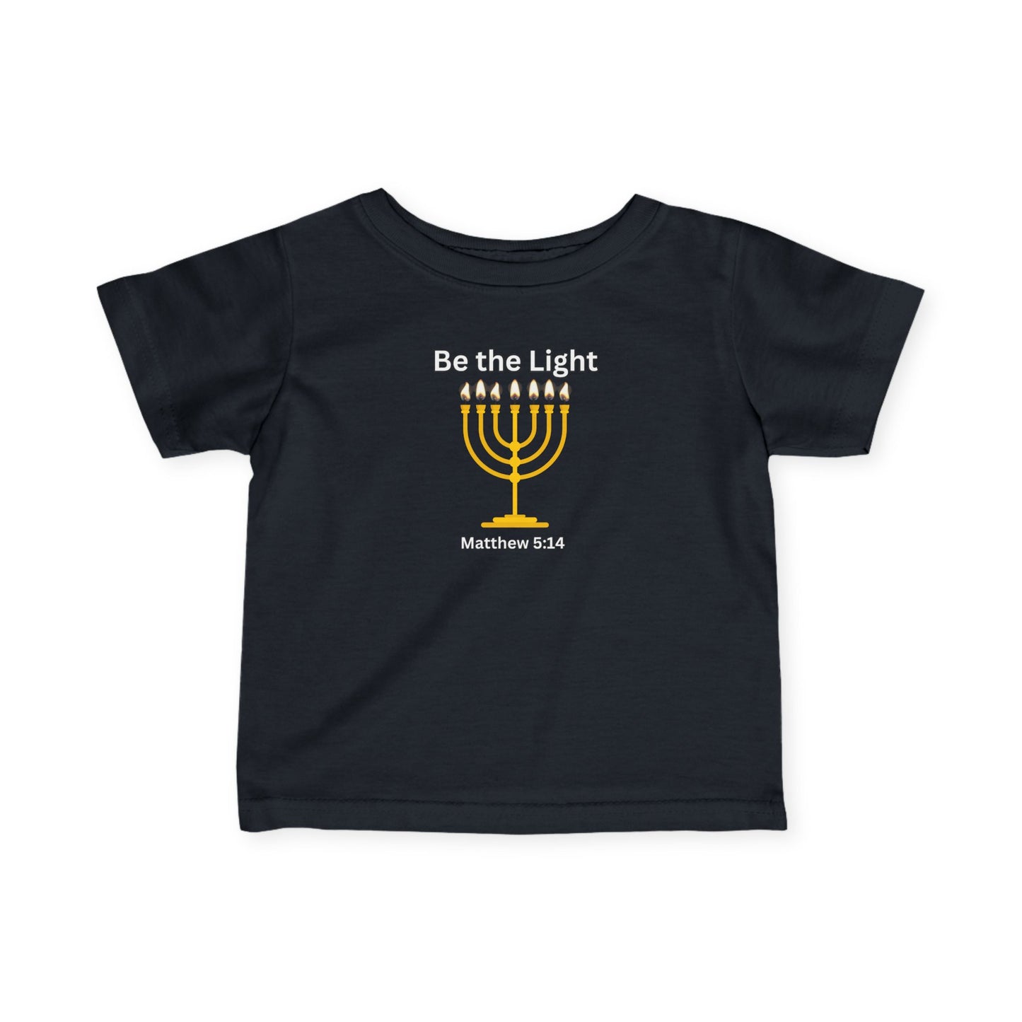 Be The Light Menorah Infant Fine Jersey Tee