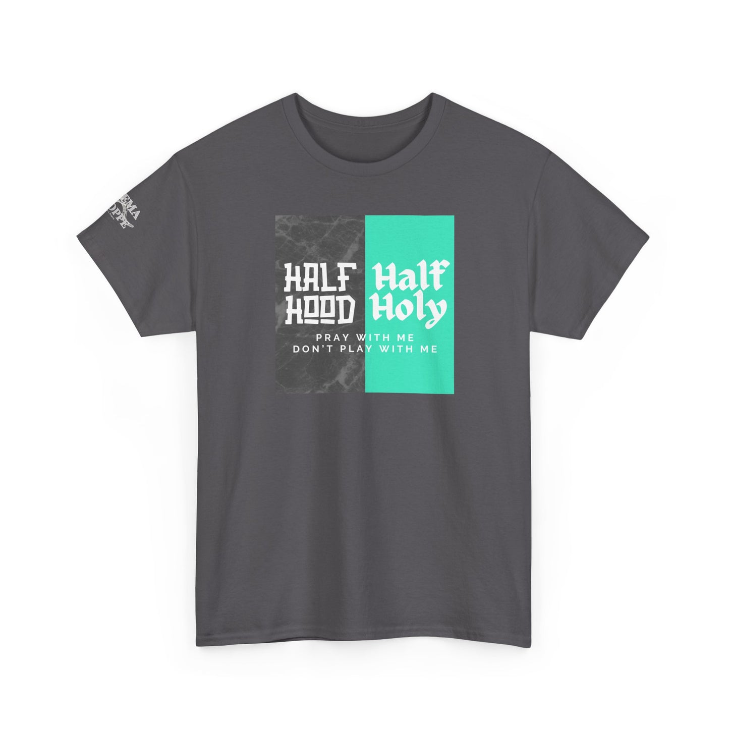 Half Hood/Half Holy Unisex Heavy Cotton Tee