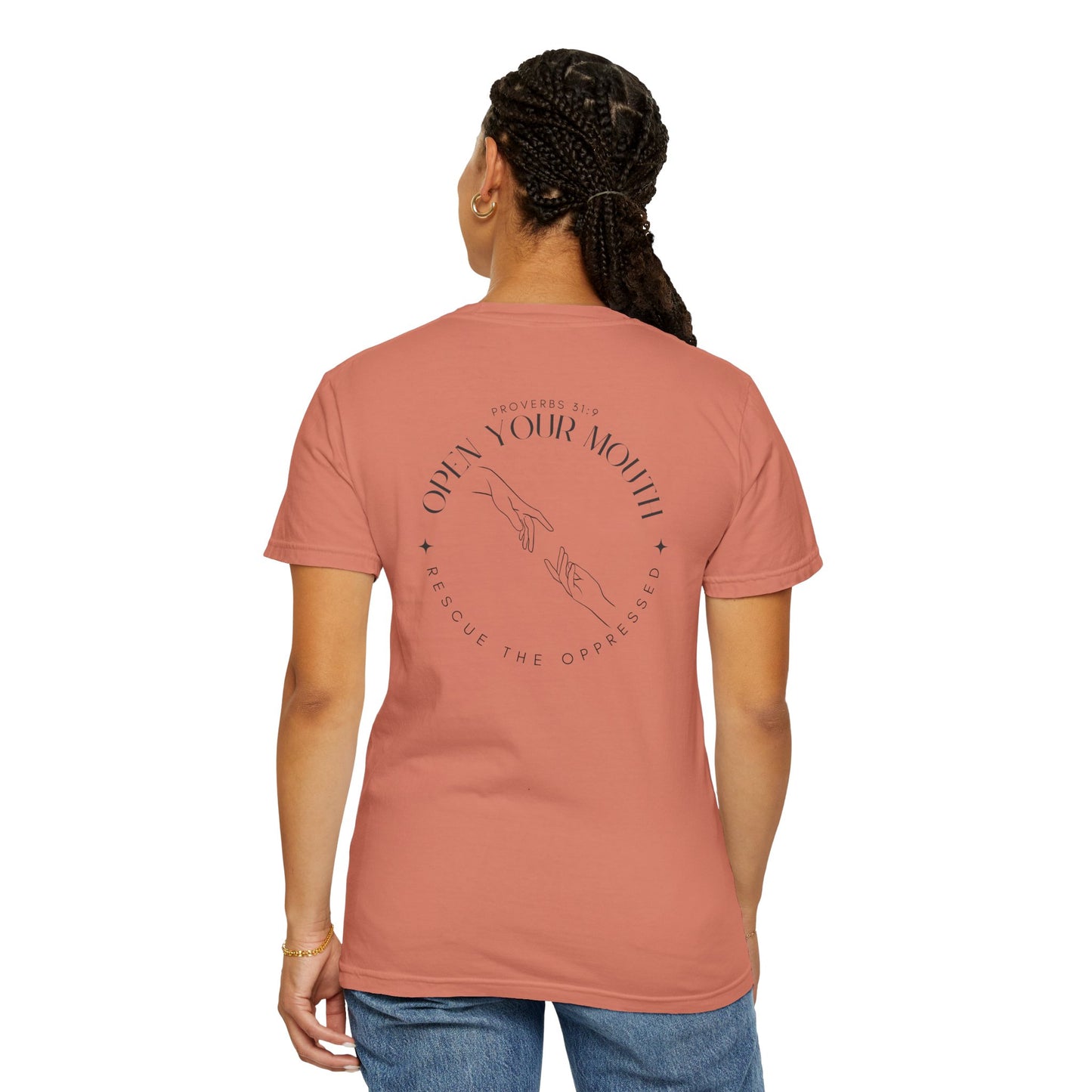 Open your Mouth Garment-Dyed T-Shirt — Rescue the Oppressed Back Print