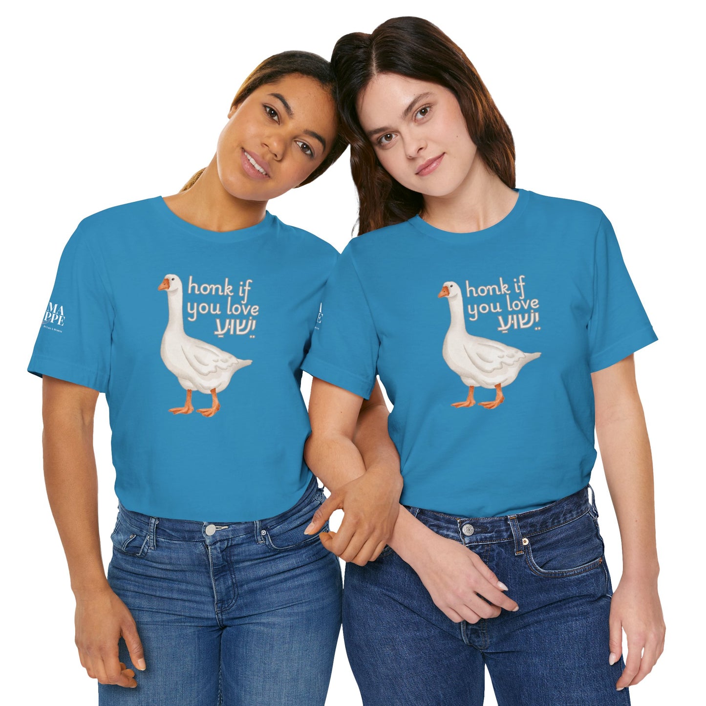 Honk if you Love Yeshua - Silly Goose Tee