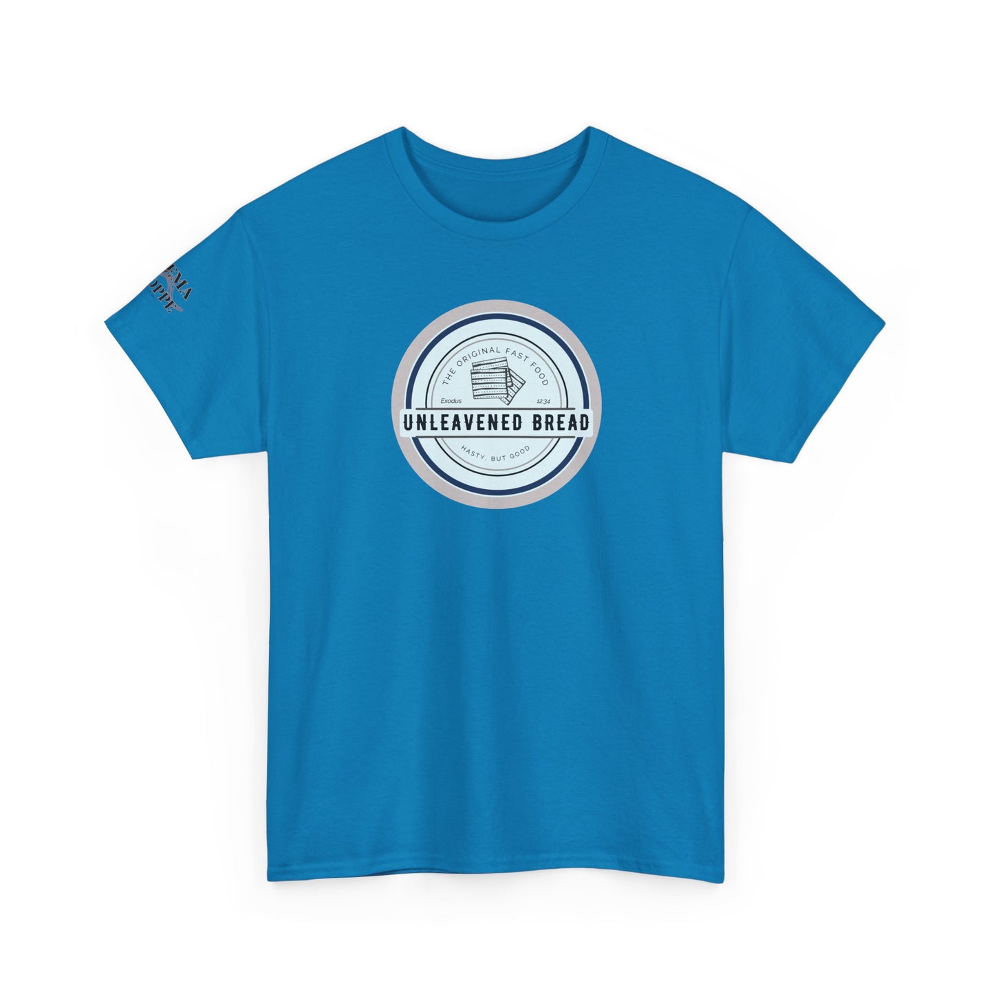 Unleavened Bread Matzo T-Shirt — "Hasty but Good" Passover Biblical Humor Tee
