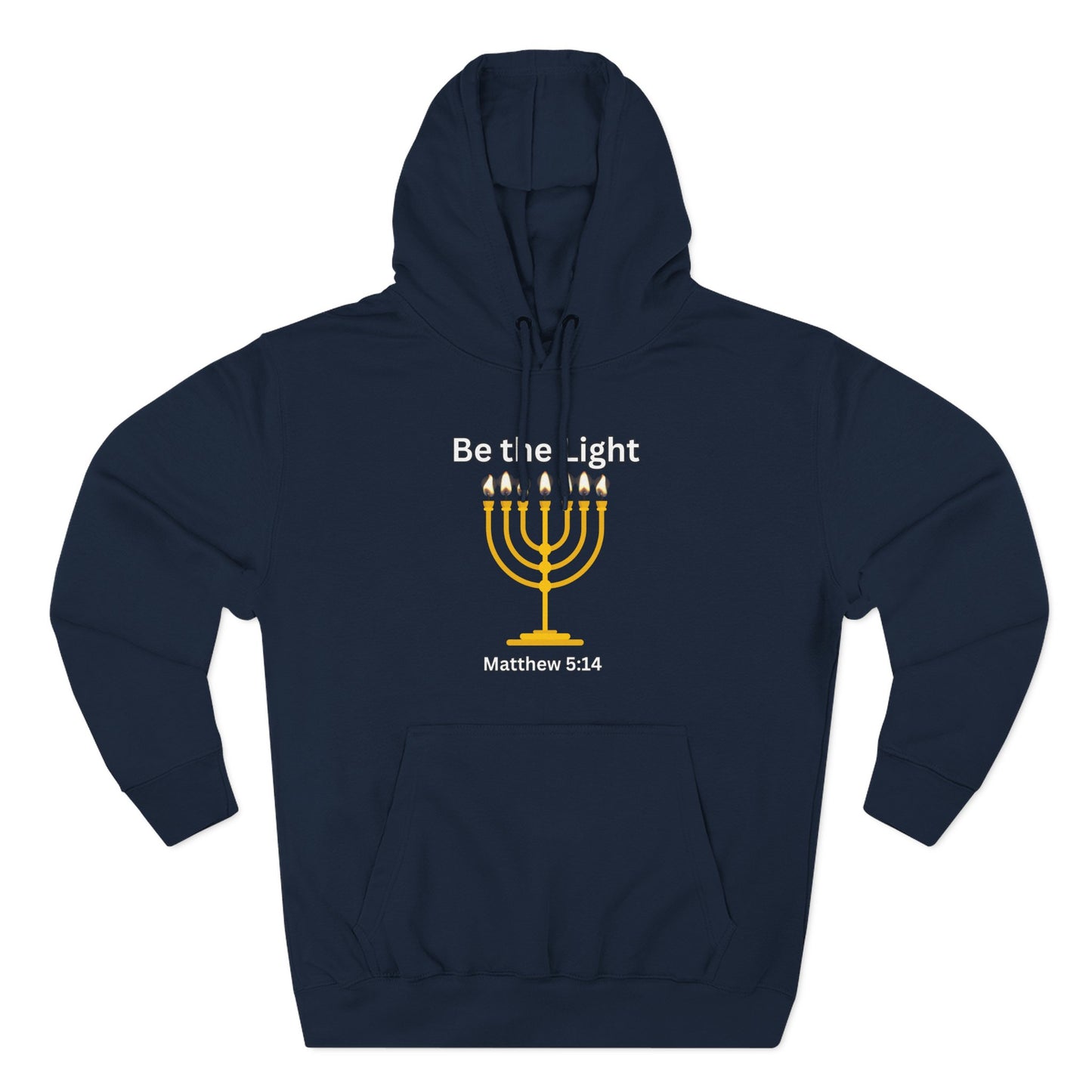 Be The Light Menorah Three-Panel Fleece Hoodie