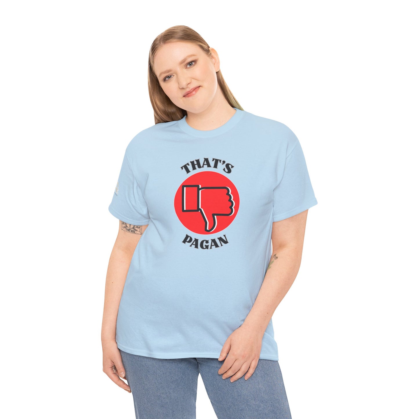 That's Pagan T-Shirt —Thumbs-Down Pagan Graphic Tee