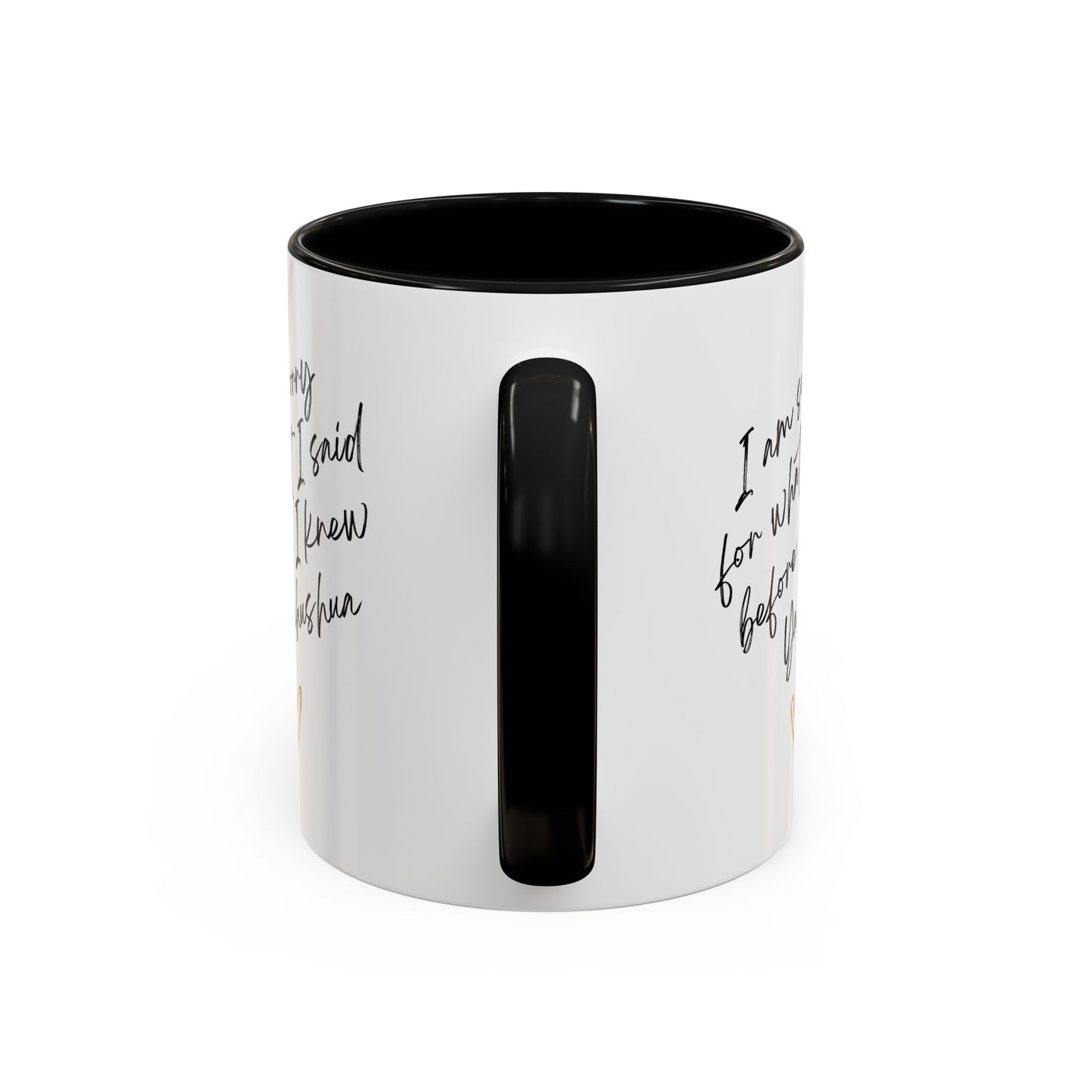 I'm Sorry (Yahushua) Accent Coffee Mug (11, 15oz)
