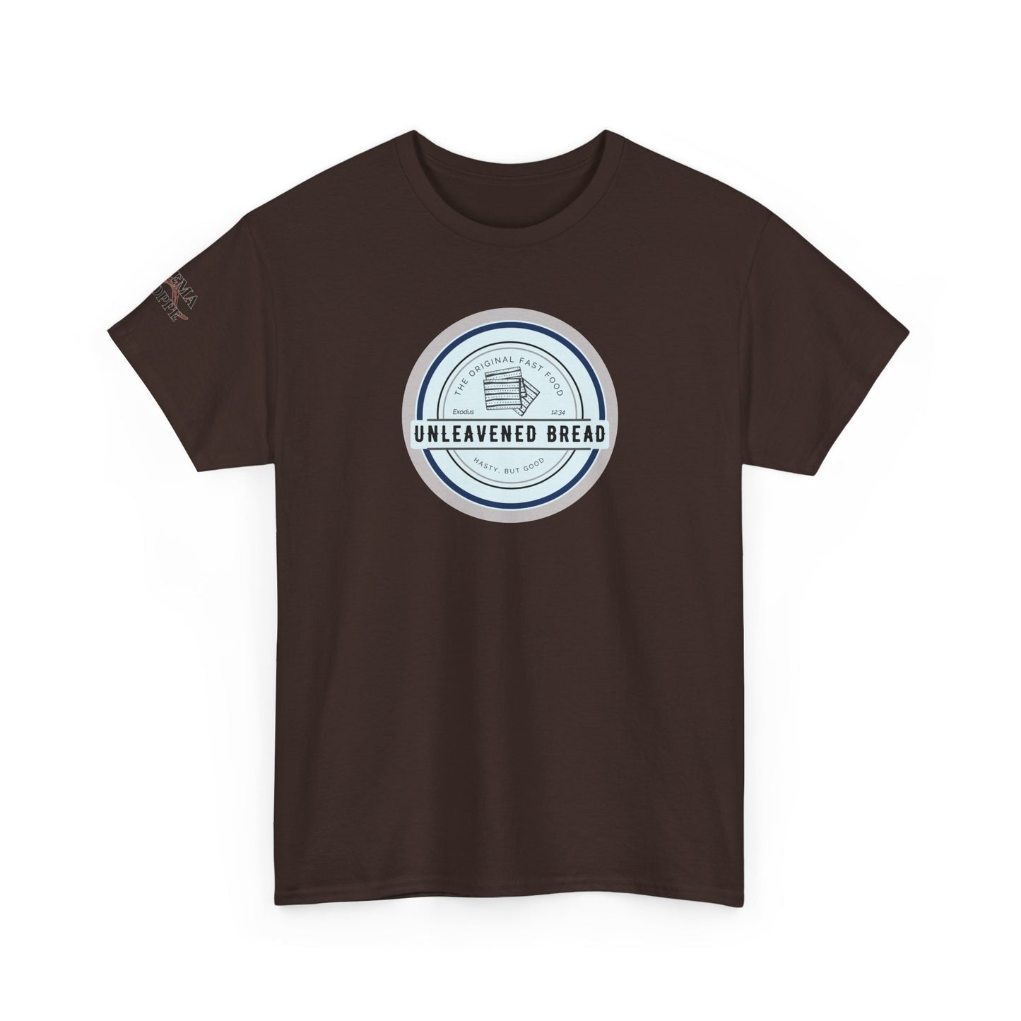 Unleavened Bread Matzo T-Shirt — "Hasty but Good" Passover Biblical Humor Tee