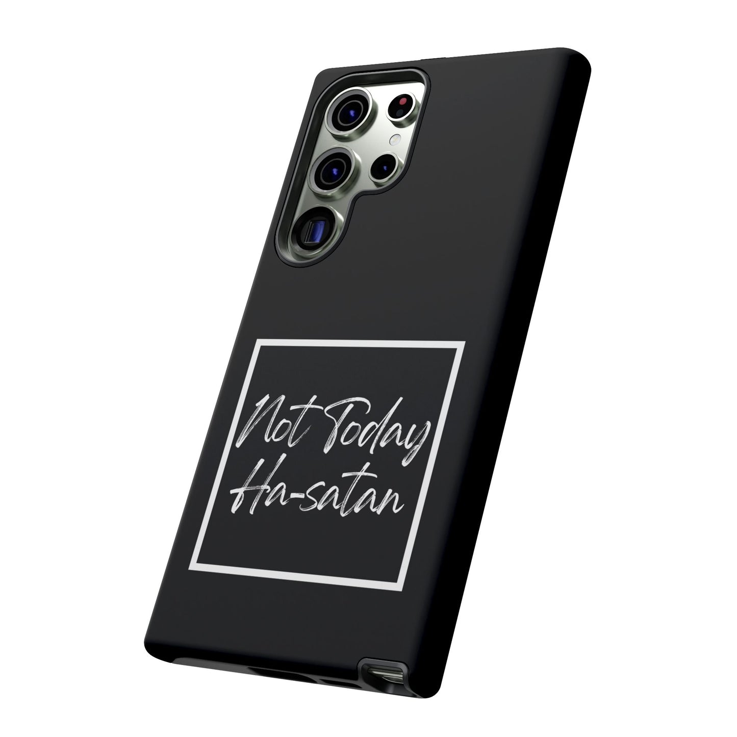 Phone Case- “Not Today Ha-satan” Black Tough Protective Cover Hebrew Humor