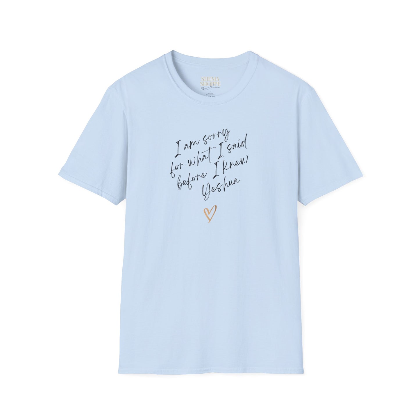 I'm sorry (Yeshua) Unisex Softstyle T-Shirt