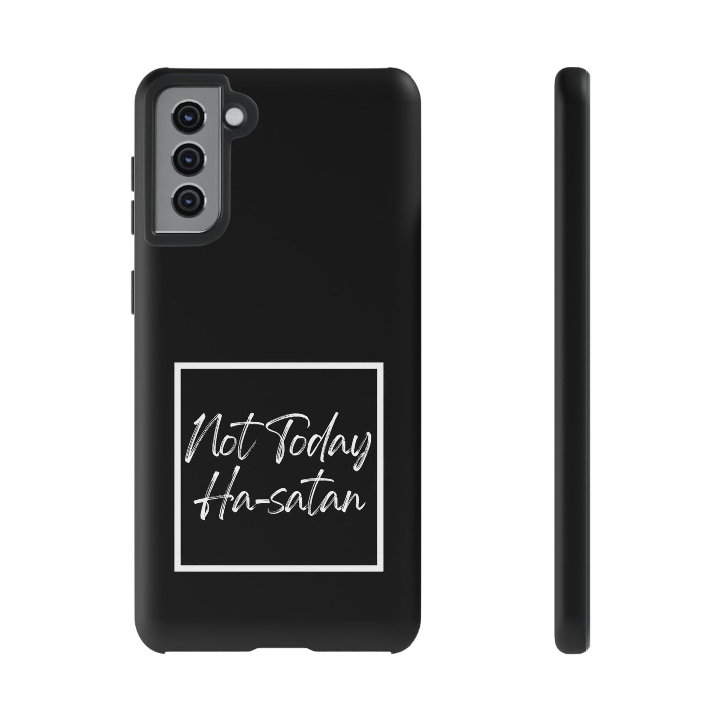 Phone Case- “Not Today Ha-satan” Black Tough Protective Cover Hebrew Humor