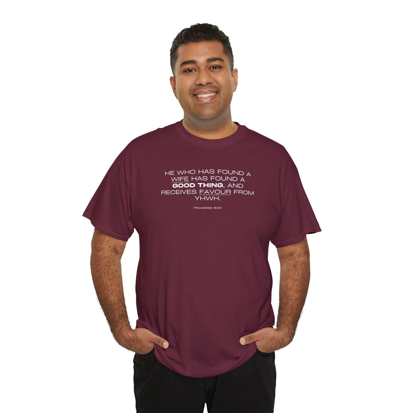 Proverbs 18:22 Men's Tee - Engagements, Weddings, Anniversaries- For The Coordinated Couple 100% Cotton