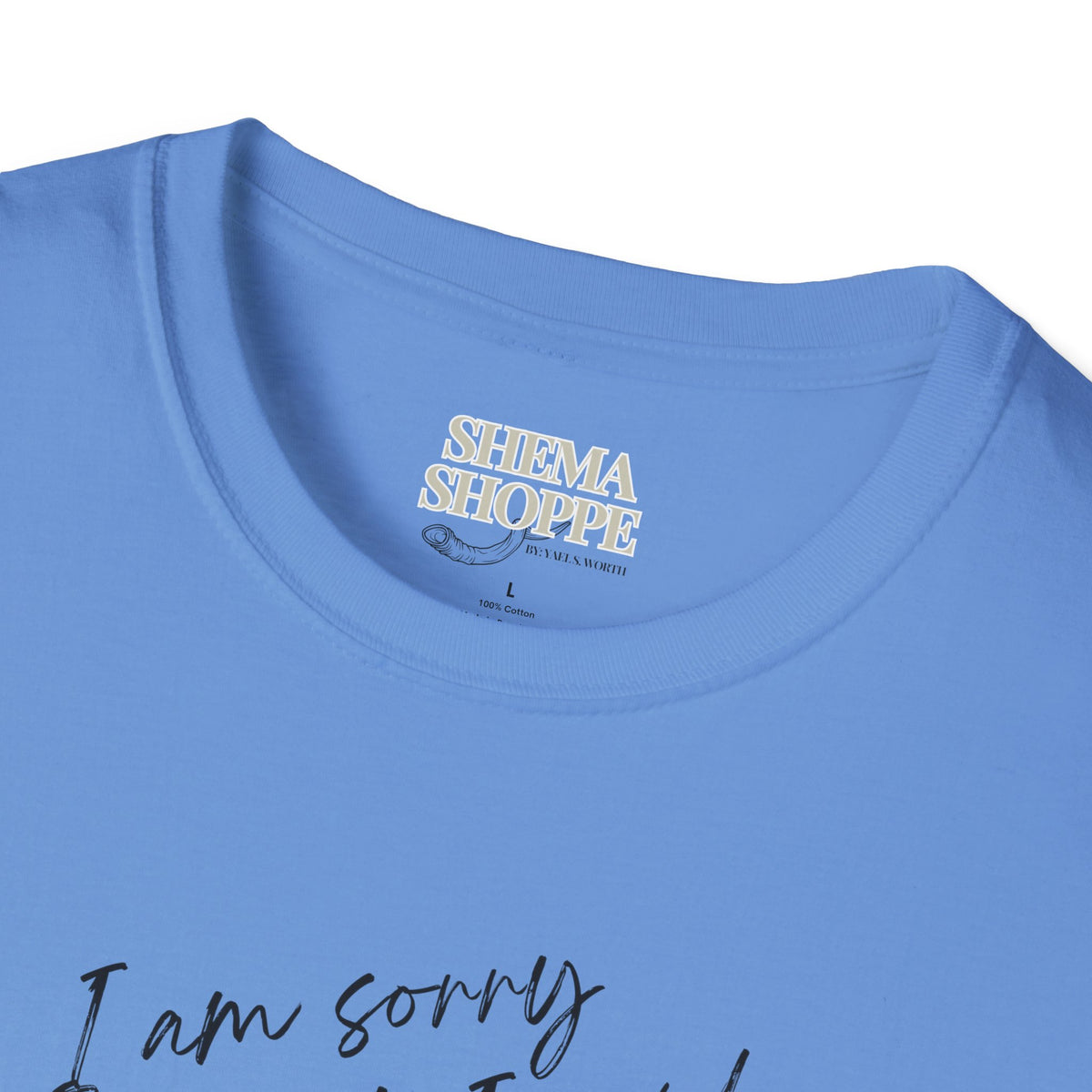 I'm sorry (Yeshua) Unisex Softstyle T-Shirt
