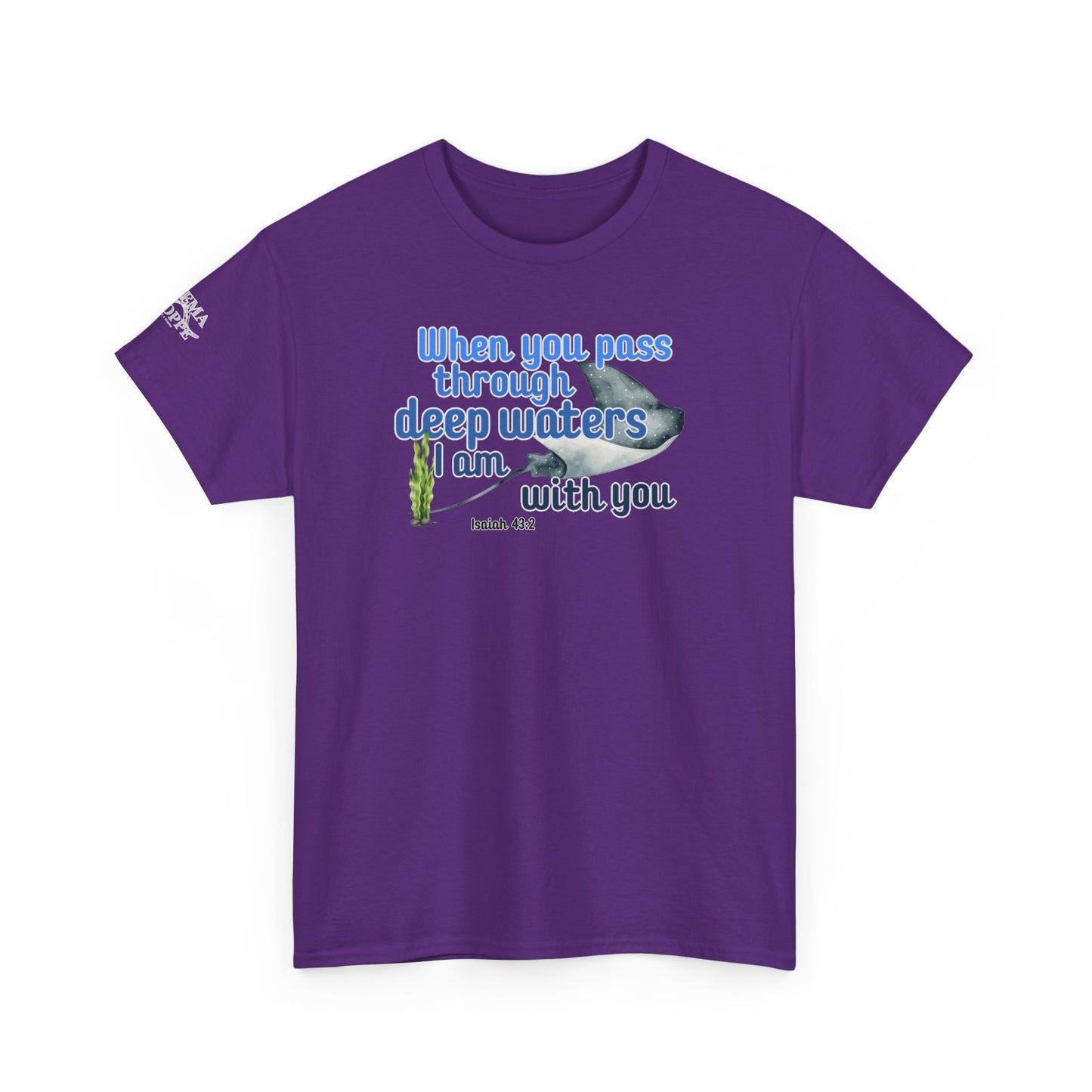 When You Pass Through Deep Waters Tee — Isaiah 43:2 Inspirational Christian T-Shirt
