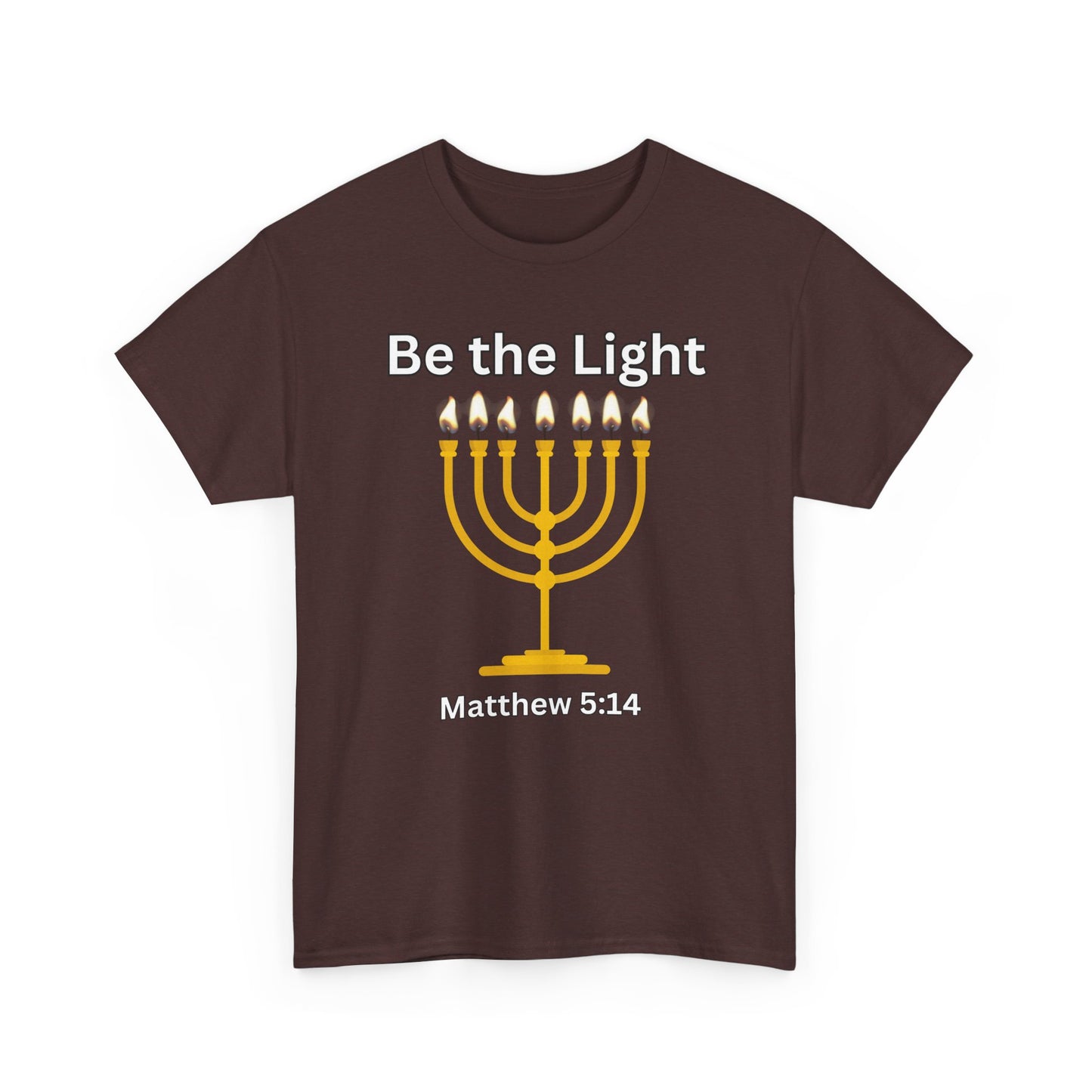 Be the Light Menorah: Unisex Heavy Cotton Tee Matthew 5:14