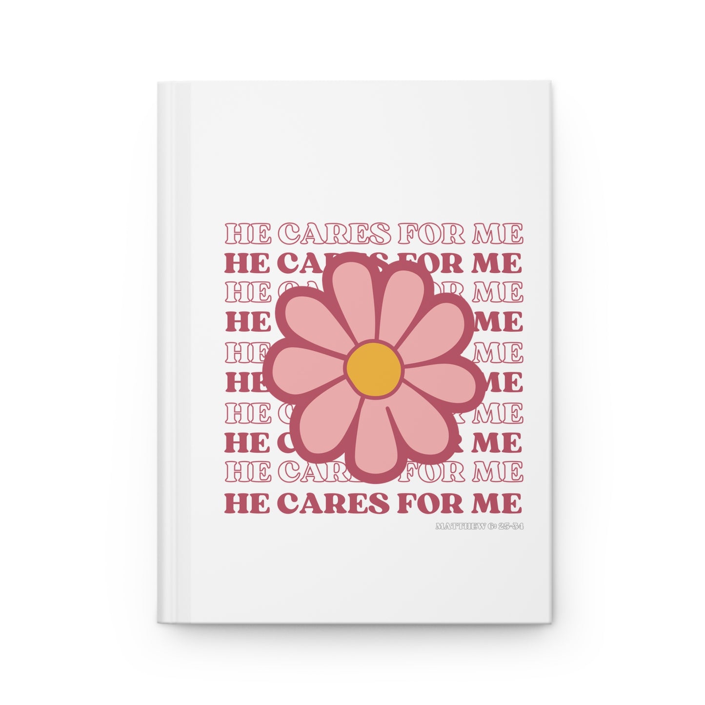 He Cares For Me- Hardcover Journal Matte