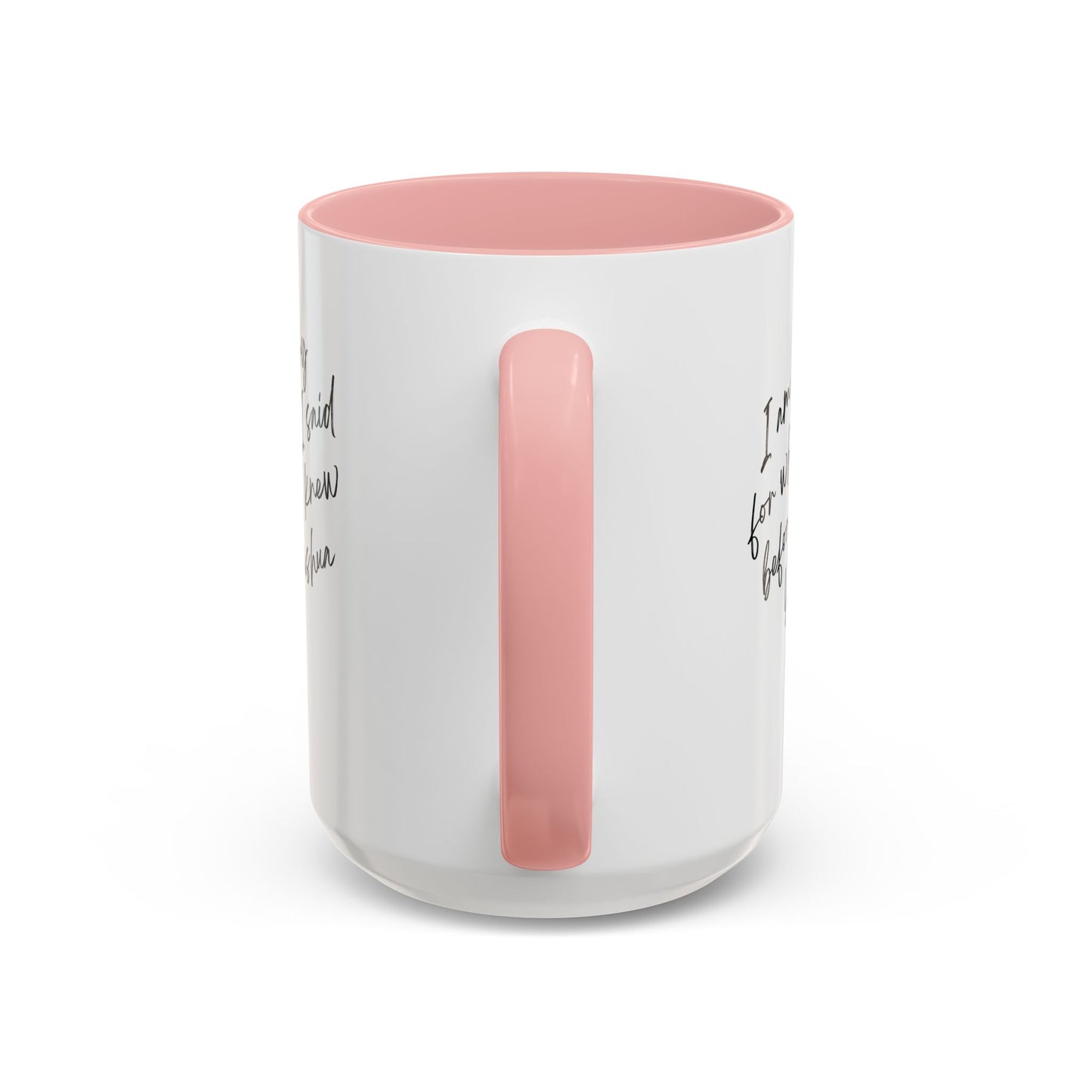 I'm Sorry (Yahushua) Accent Coffee Mug (11, 15oz)