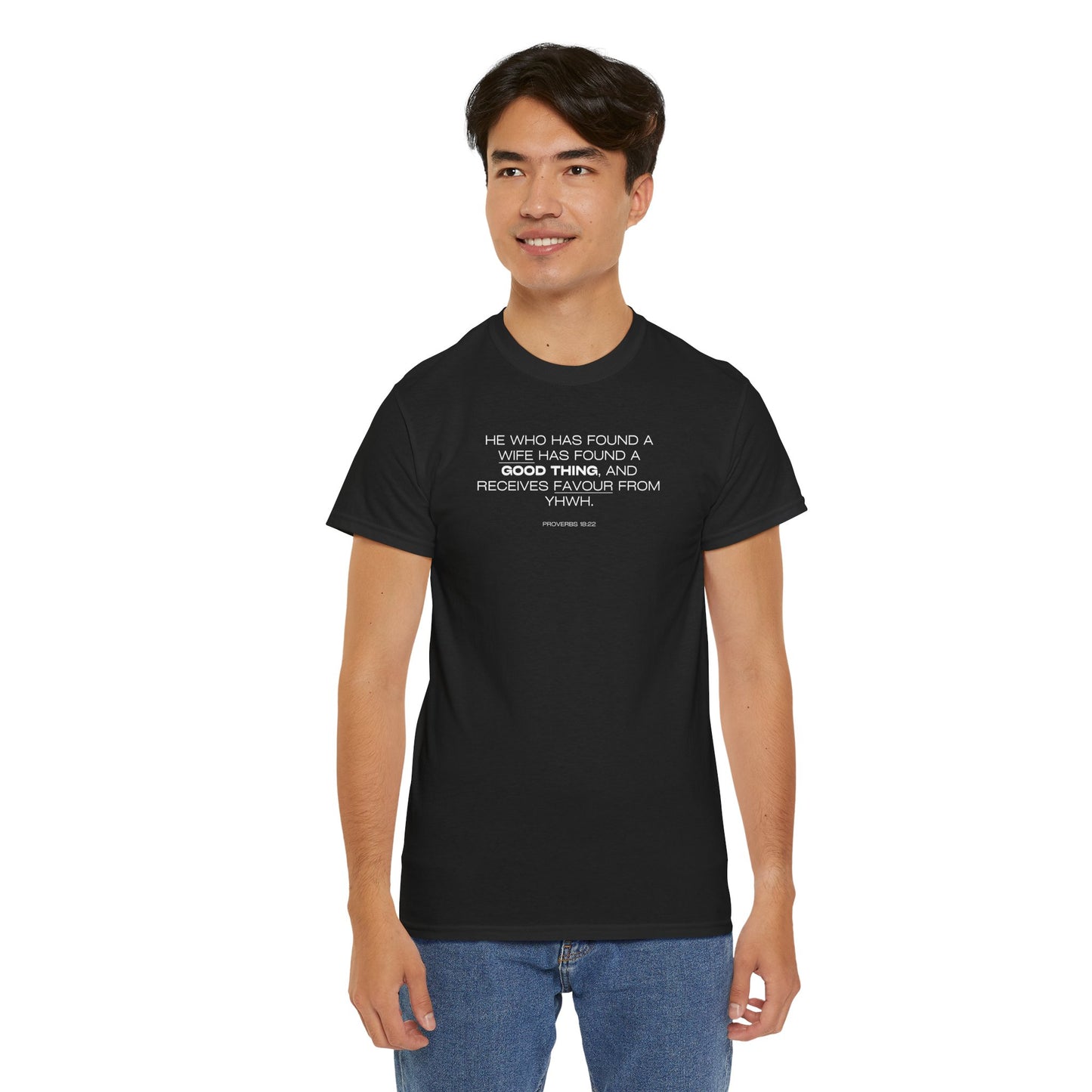 Proverbs 18:22 Men's Tee - Engagements, Weddings, Anniversaries- For The Coordinated Couple 100% Cotton