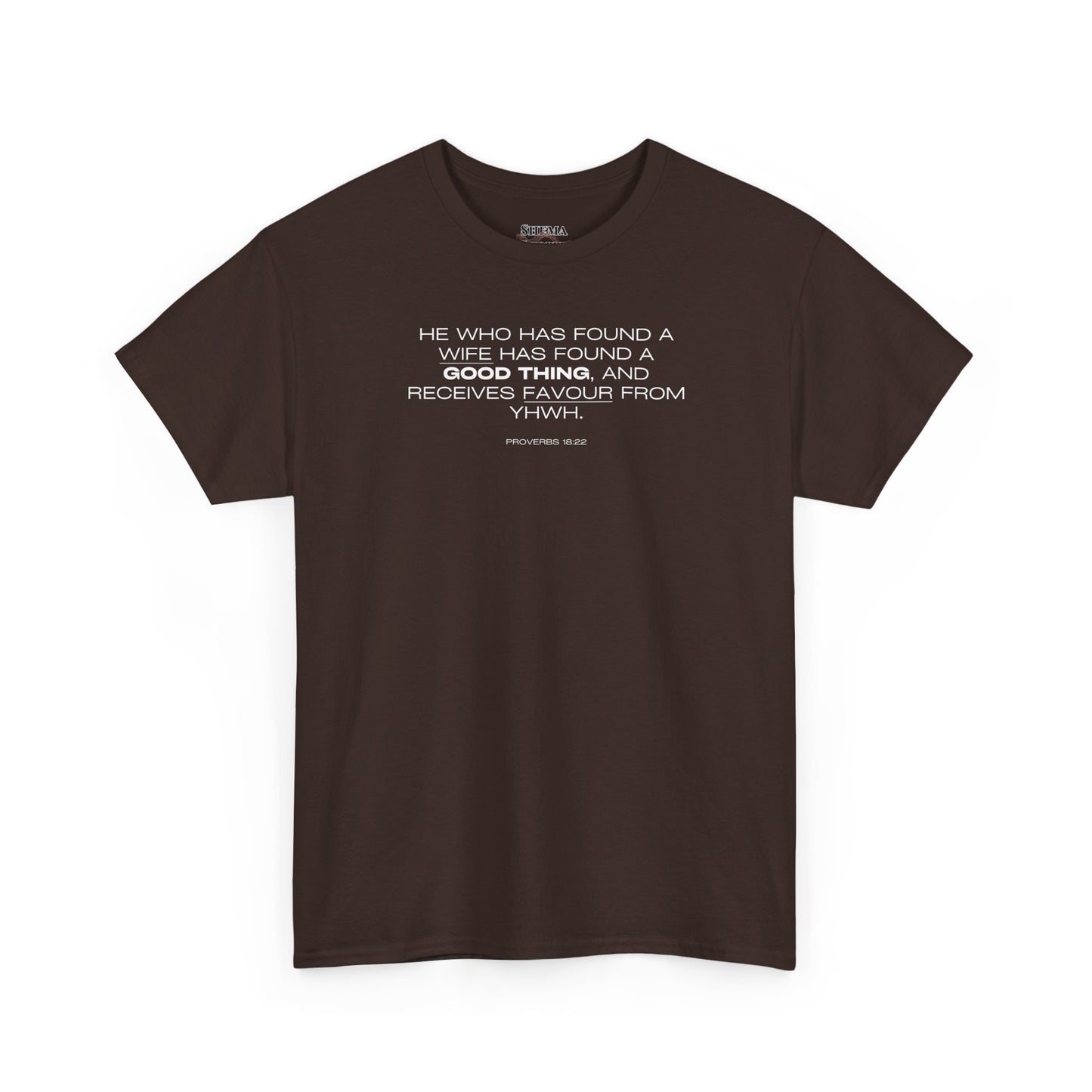 Proverbs 18:22 Men's Tee - Engagements, Weddings, Anniversaries- For The Coordinated Couple 100% Cotton