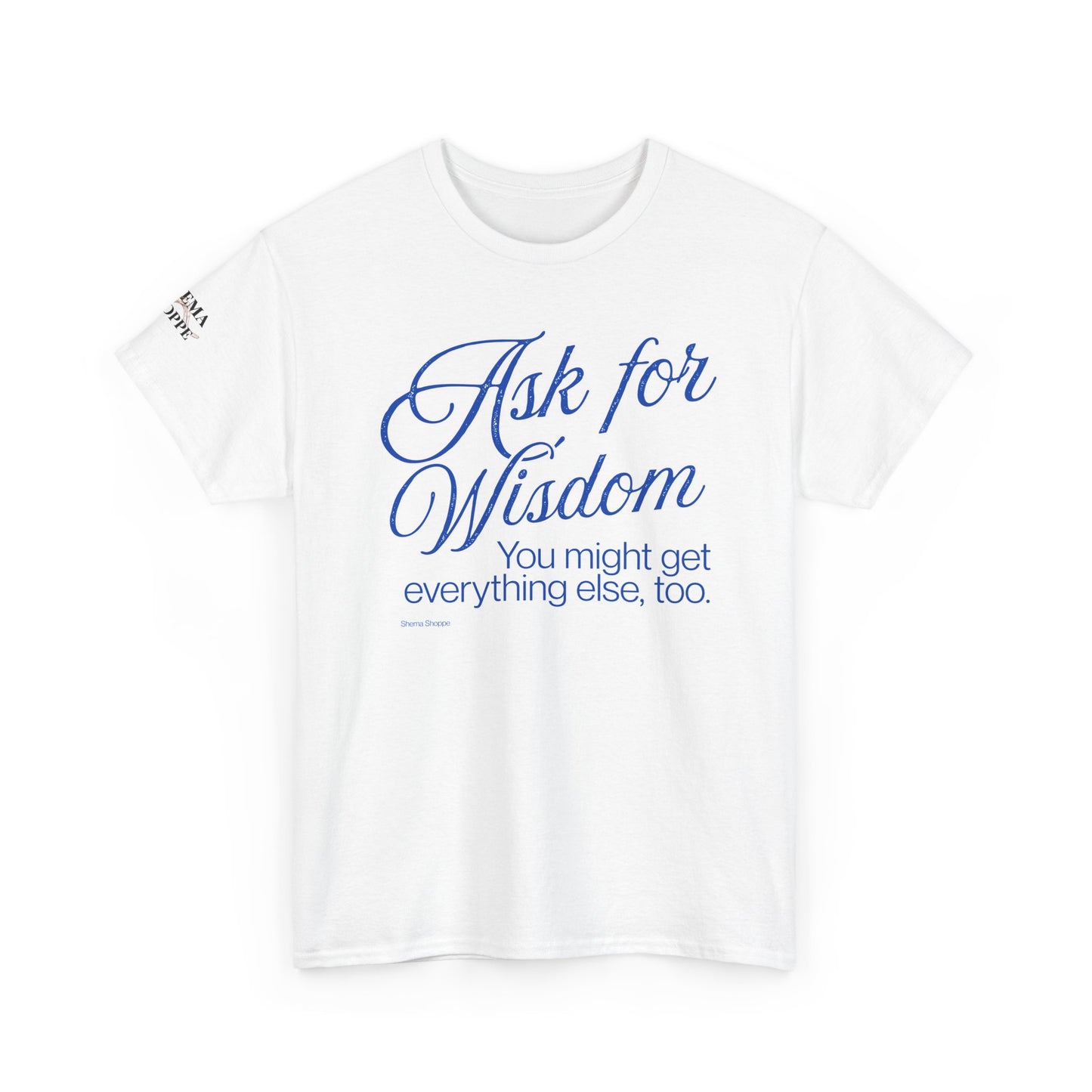 Ask For Wisdom Unisex Heavy Cotton Tee