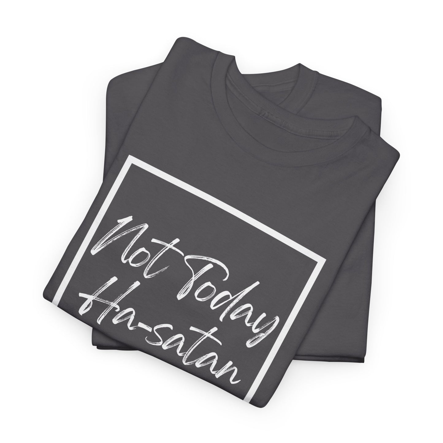 "Not Today Ha-satan" Cotton Tee Minimal Script Graphic Tee
