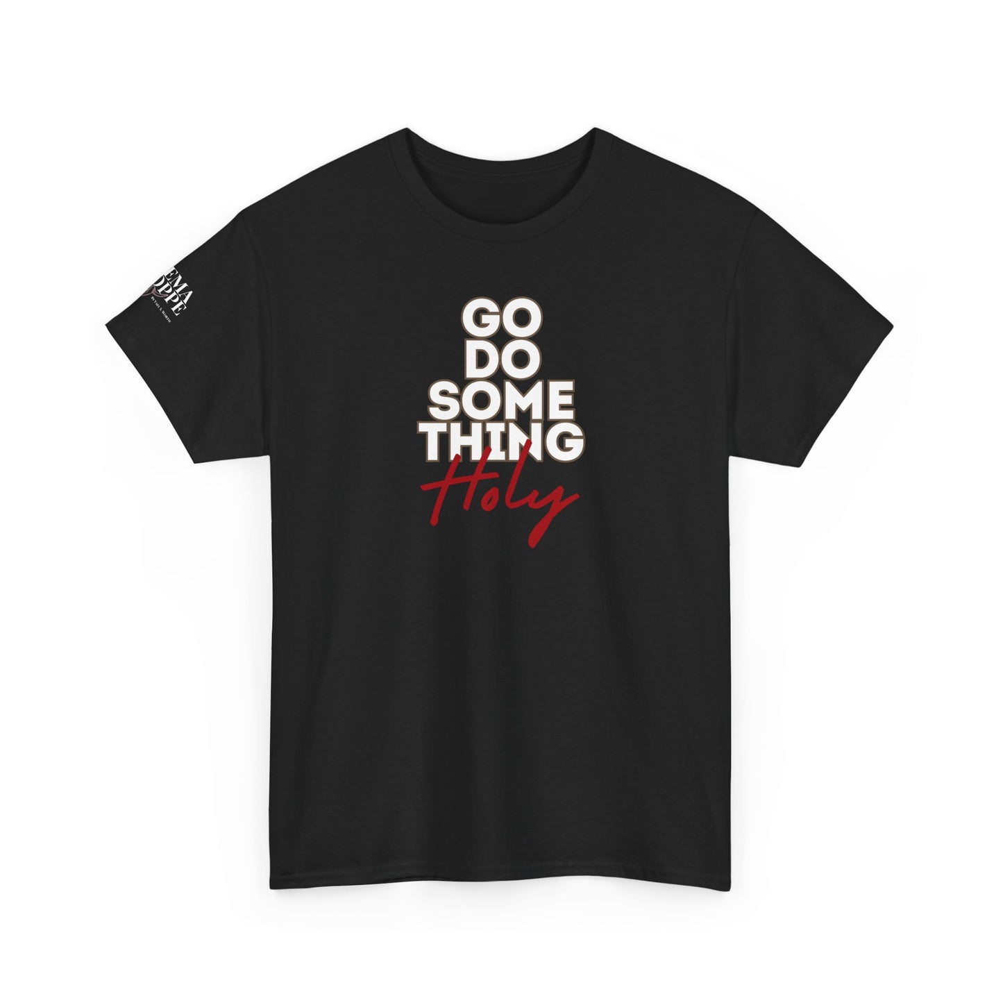 Do Something Holy Unisex Heavy Cotton Tee