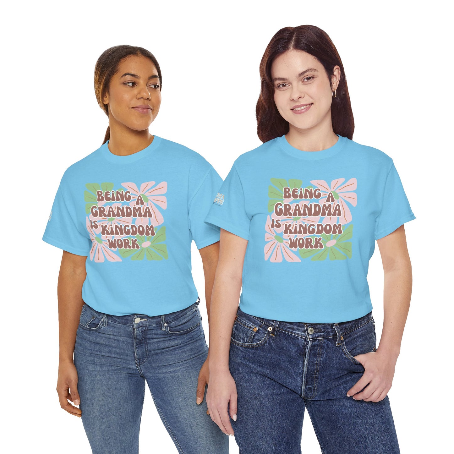 Being A Grandma Is Kingdom Work T-Shirt — Floral Retro Grandmother Appreciation Gift