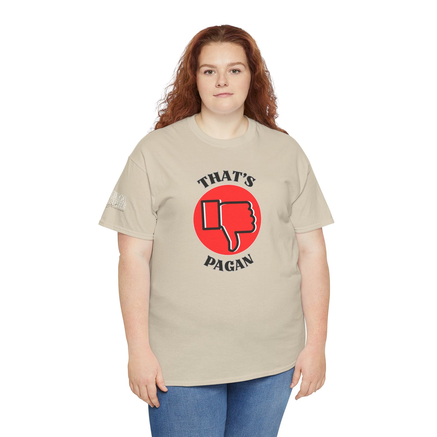 That's Pagan T-Shirt —Thumbs-Down Pagan Graphic Tee