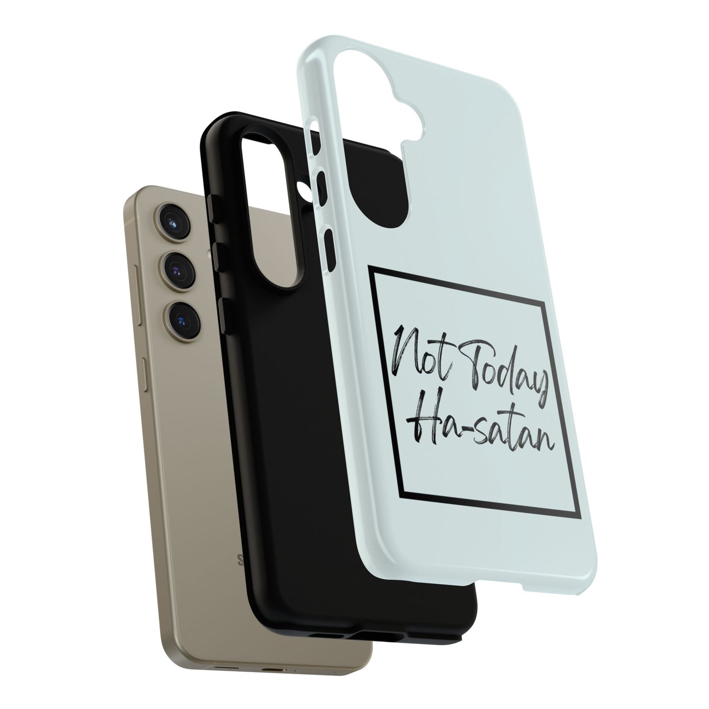 Not Today Ha-satan Phone Case — Funny Motivational Protective iPhone Cover