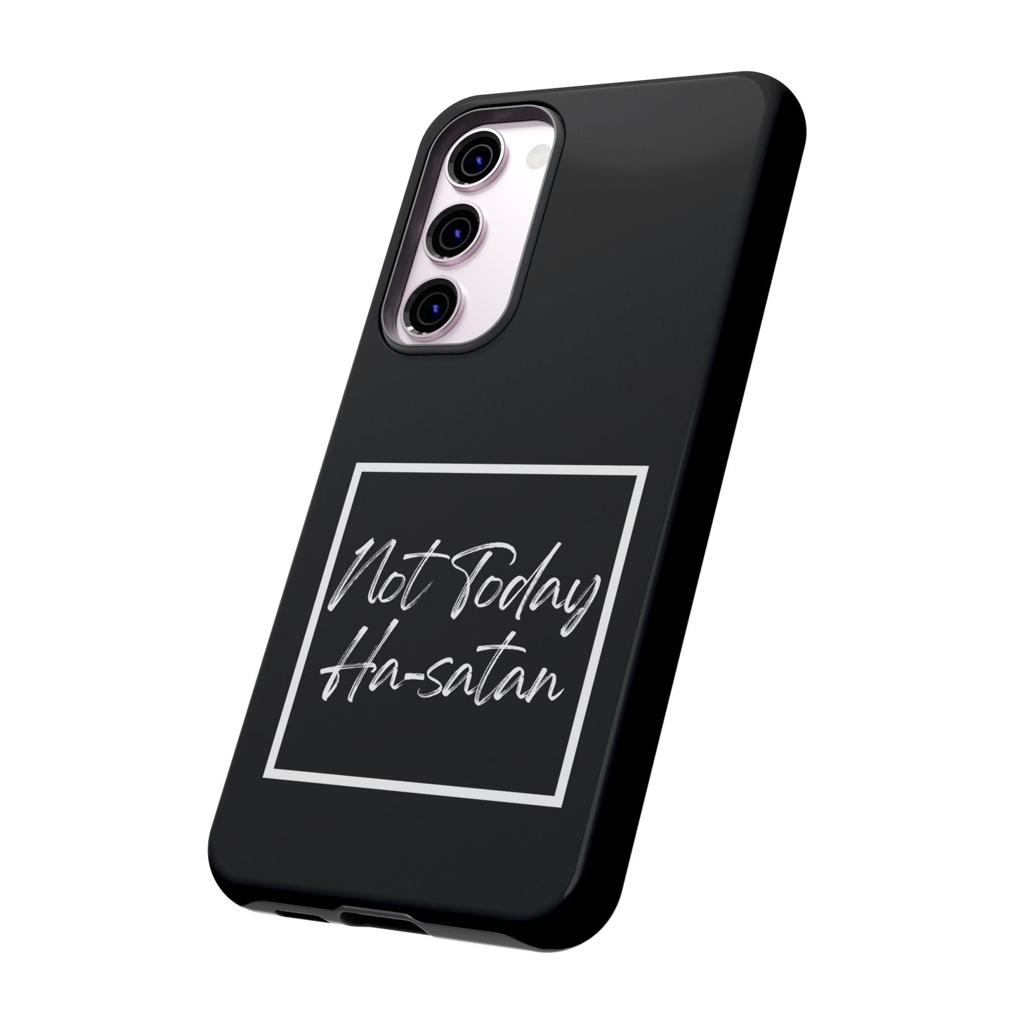 Phone Case- “Not Today Ha-satan” Black Tough Protective Cover Hebrew Humor