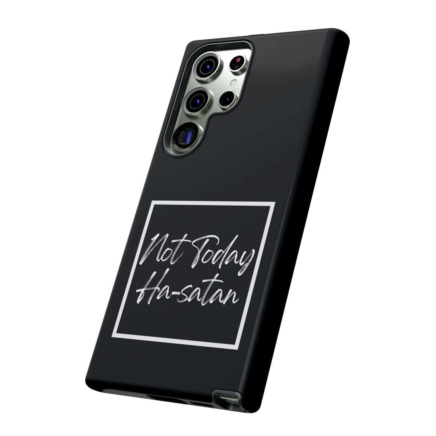 Phone Case- “Not Today Ha-satan” Black Tough Protective Cover Hebrew Humor