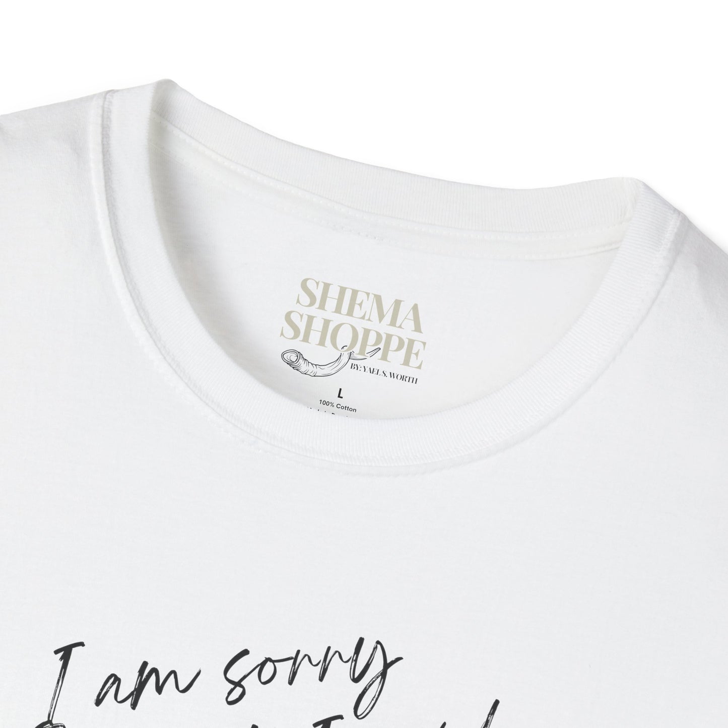 I'm sorry (Yeshua) Unisex Softstyle T-Shirt