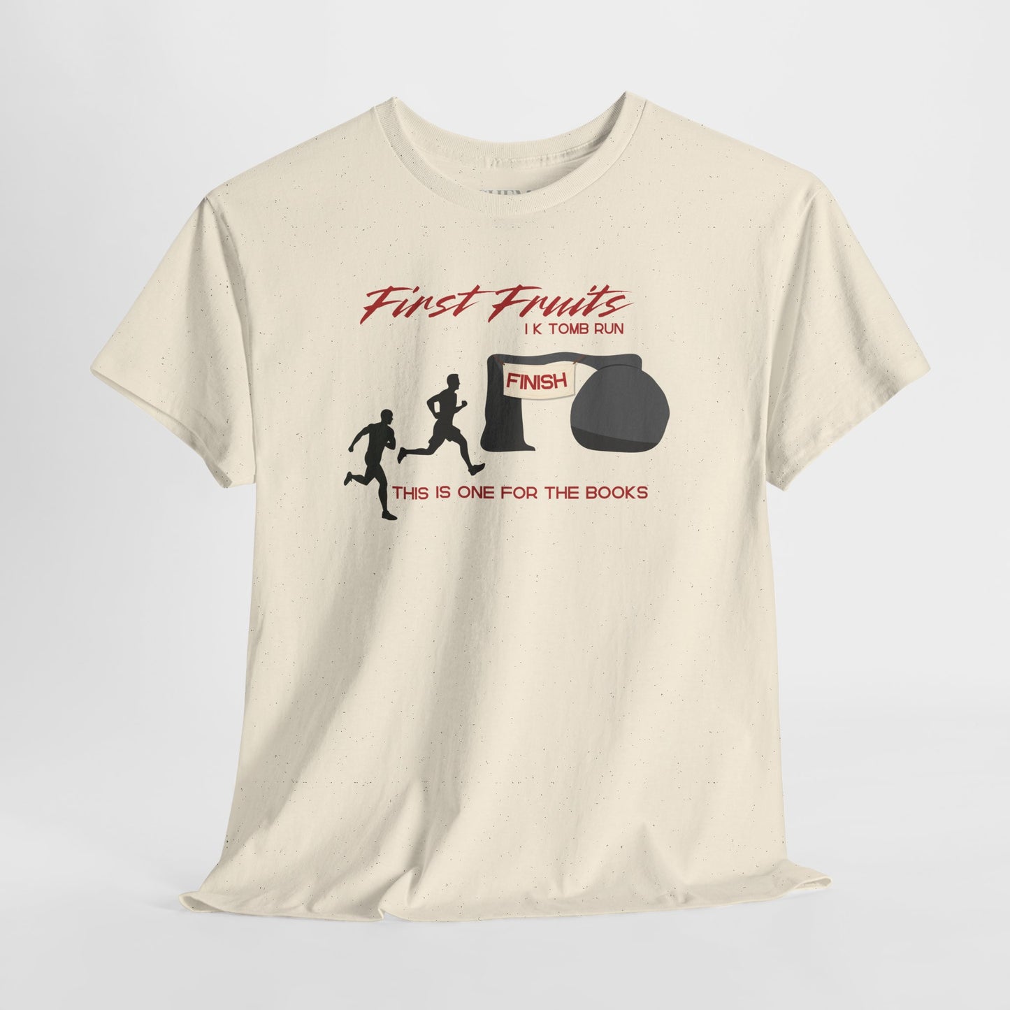 First Fruits 1k Tomb Run Unisex Tee - Funny Biblical Design
