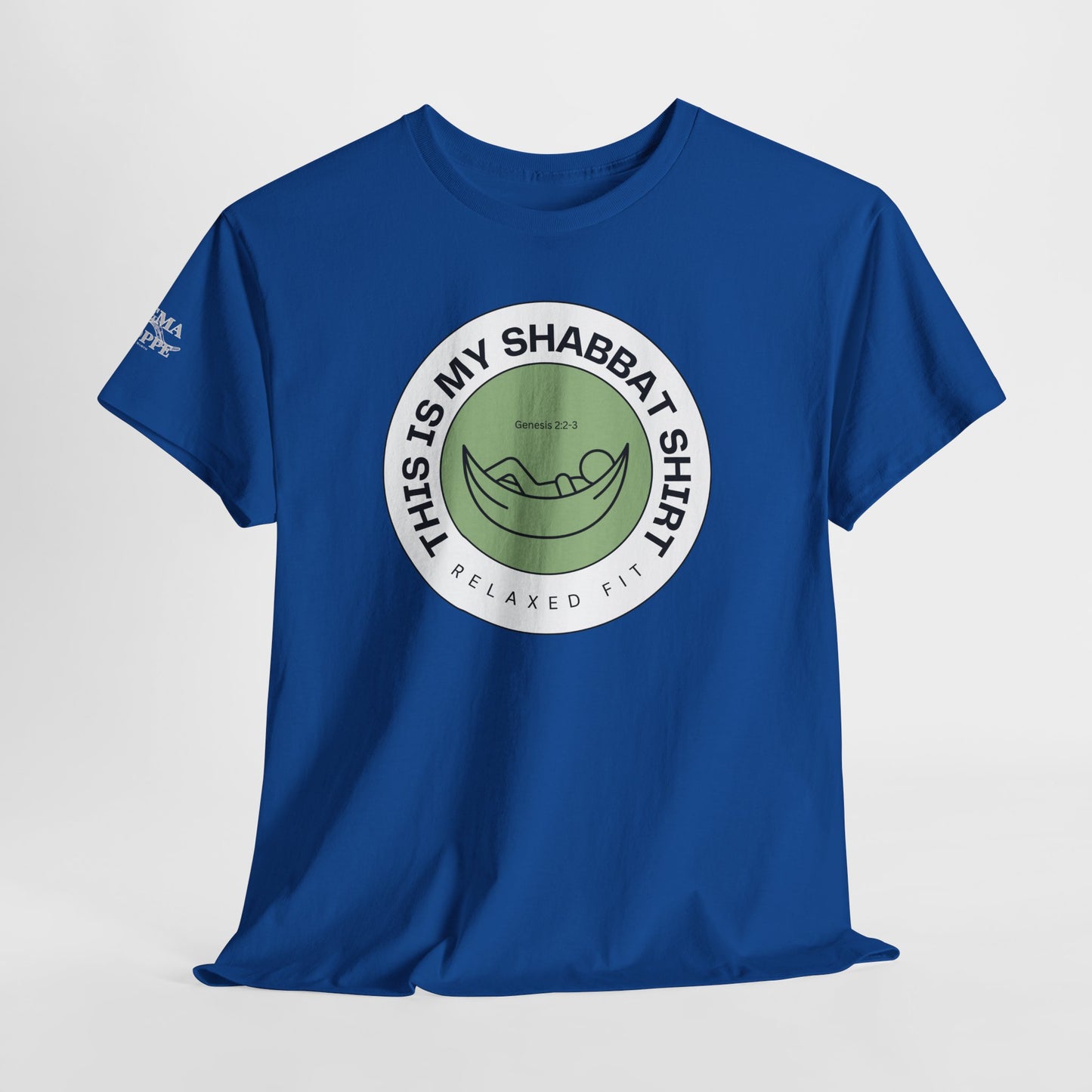 This Is My Shabbat Shirt — Chilling Out Is a Commandment Hammock Sabbath Cotton Tee