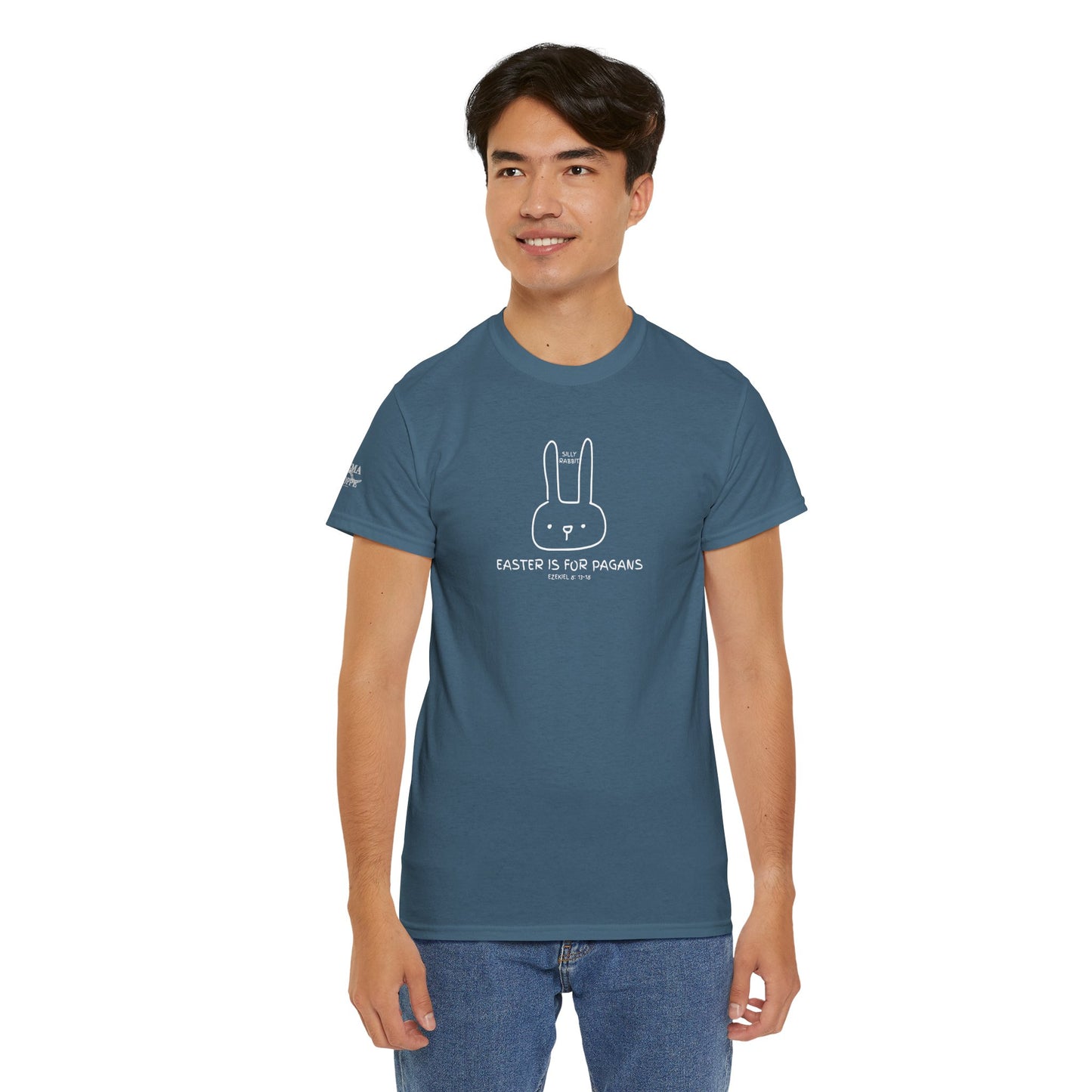 Silly Rabbit, Easter Is for Pagans Cotton T-Shirt — Ezekiel 8 Biblical Truth Tee