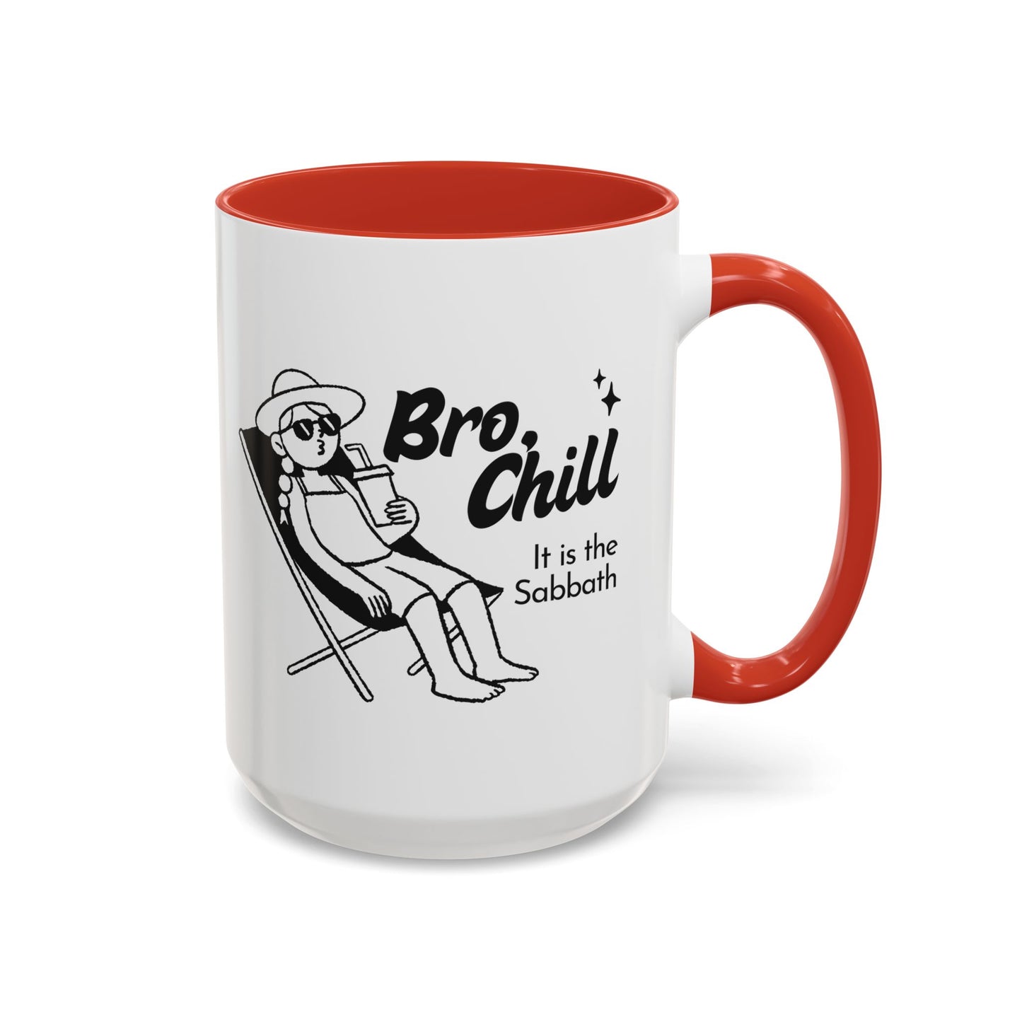 Bro, Chill Shabbat Themed Accent Coffee Mug, Relaxation Gift, Coffee Lover Gift, Cute Mug for Friends, Fun Coffee Cup