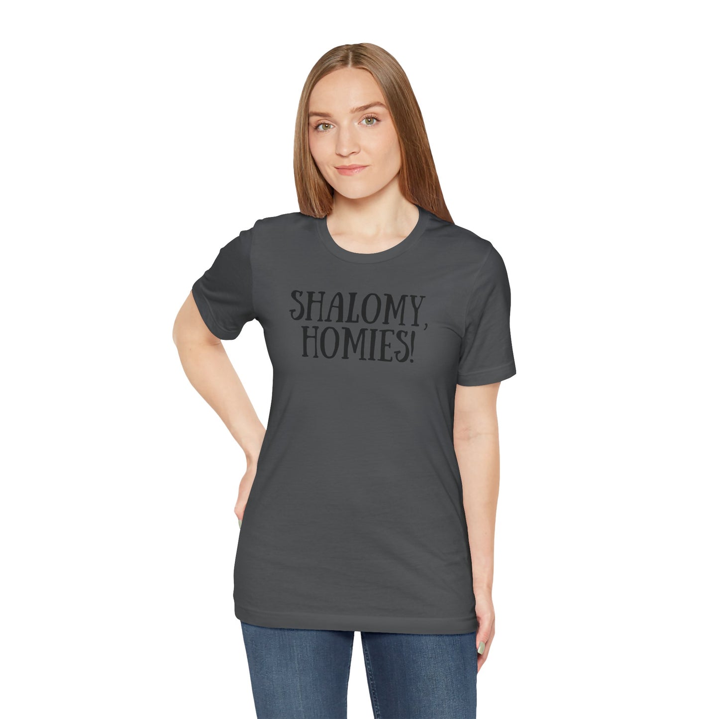 Shalomy Homies Tee - Funny Torah Obervant Greeting T-Shirt (Canada)