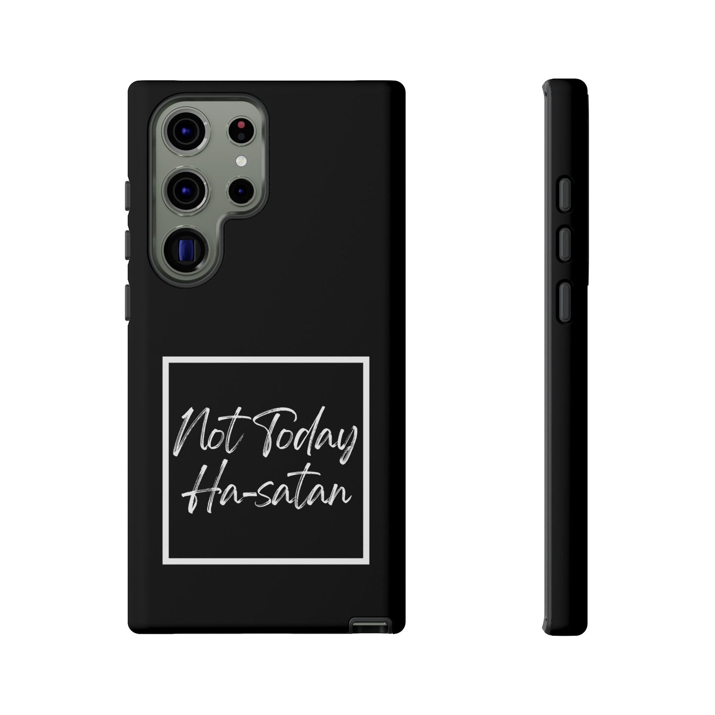 Phone Case- “Not Today Ha-satan” Black Tough Protective Cover Hebrew Humor