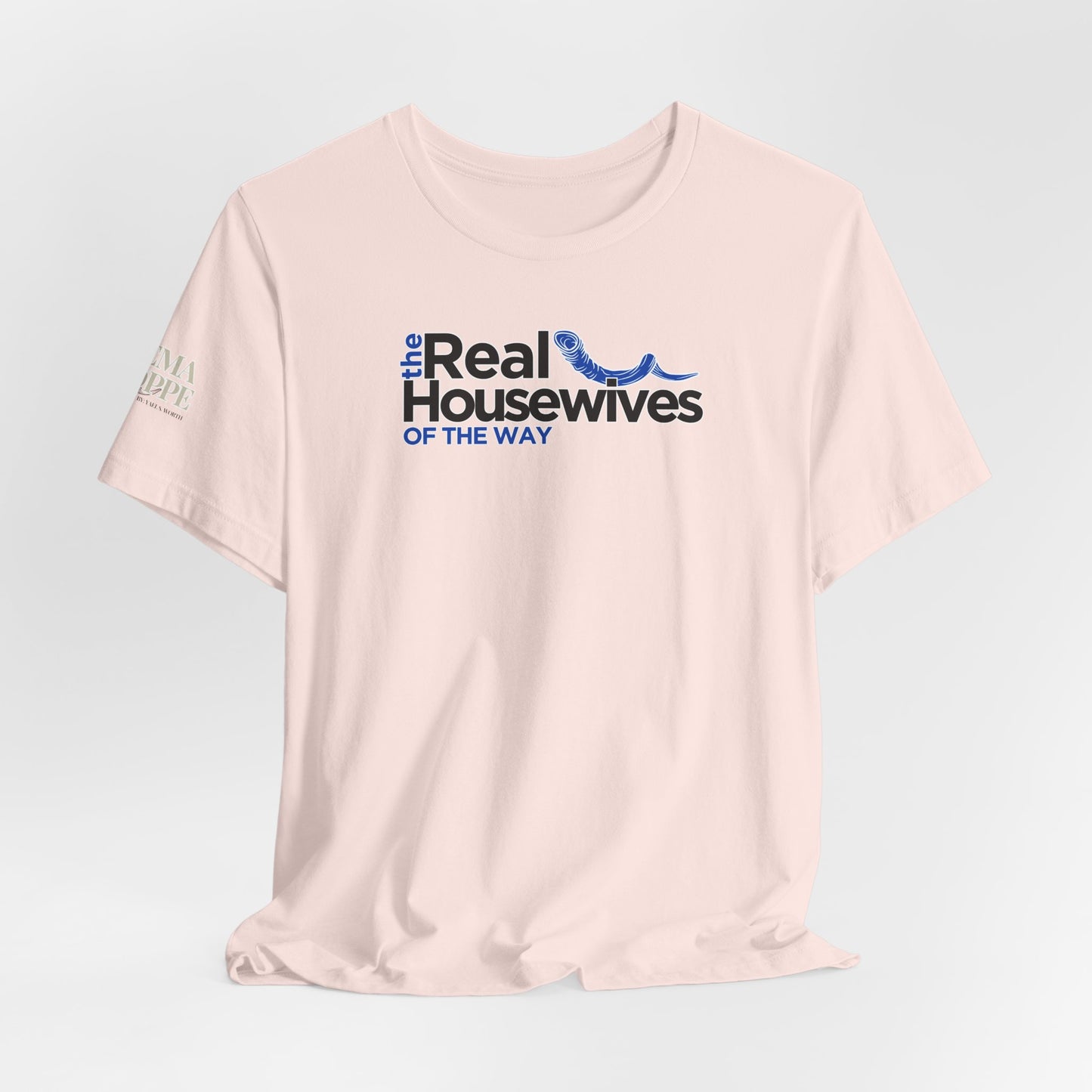 Real Housewives of the Way Shofar Women's Cotton Tee