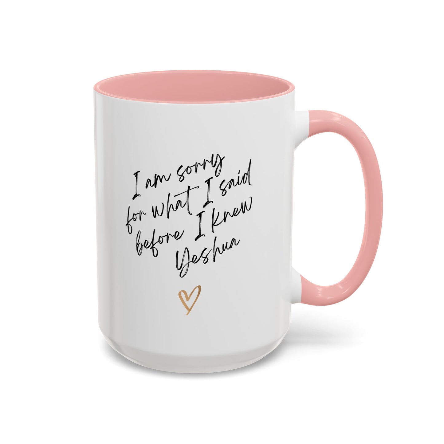 I'm Sorry (Yeshua) Accent Coffee Mug (11, 15oz)
