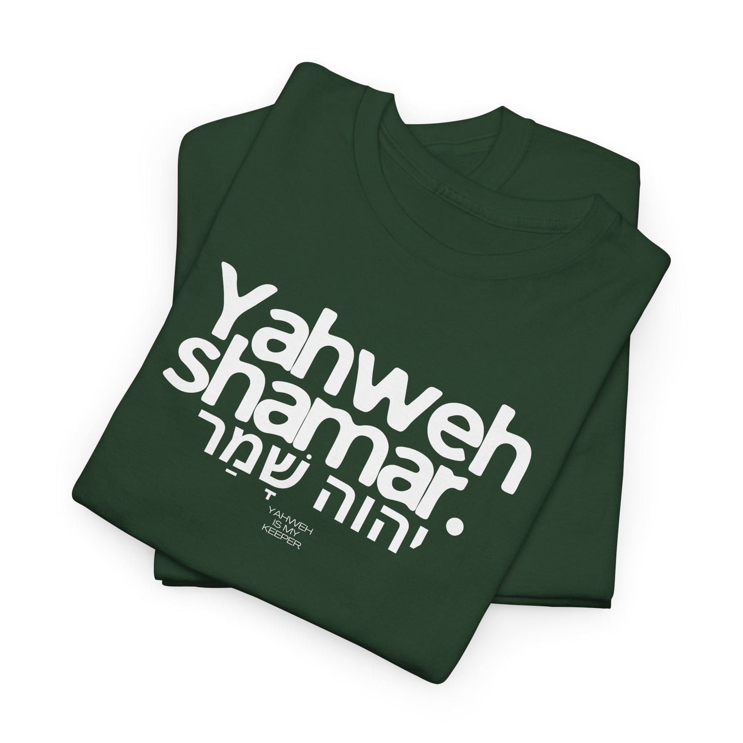Yahweh Shamar (Yahweh is My Keeper) Unisex tee