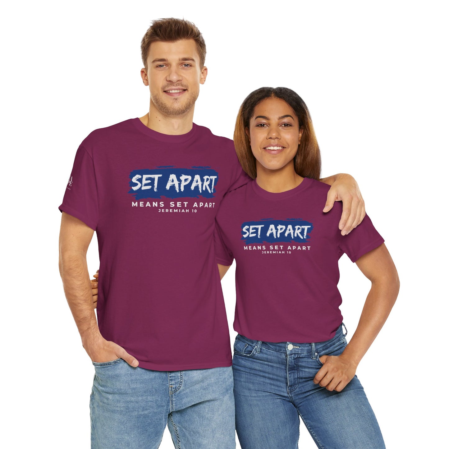 Set Apart Means Set Apart Jeremiah 10 Cotton Bold Statement Shirt