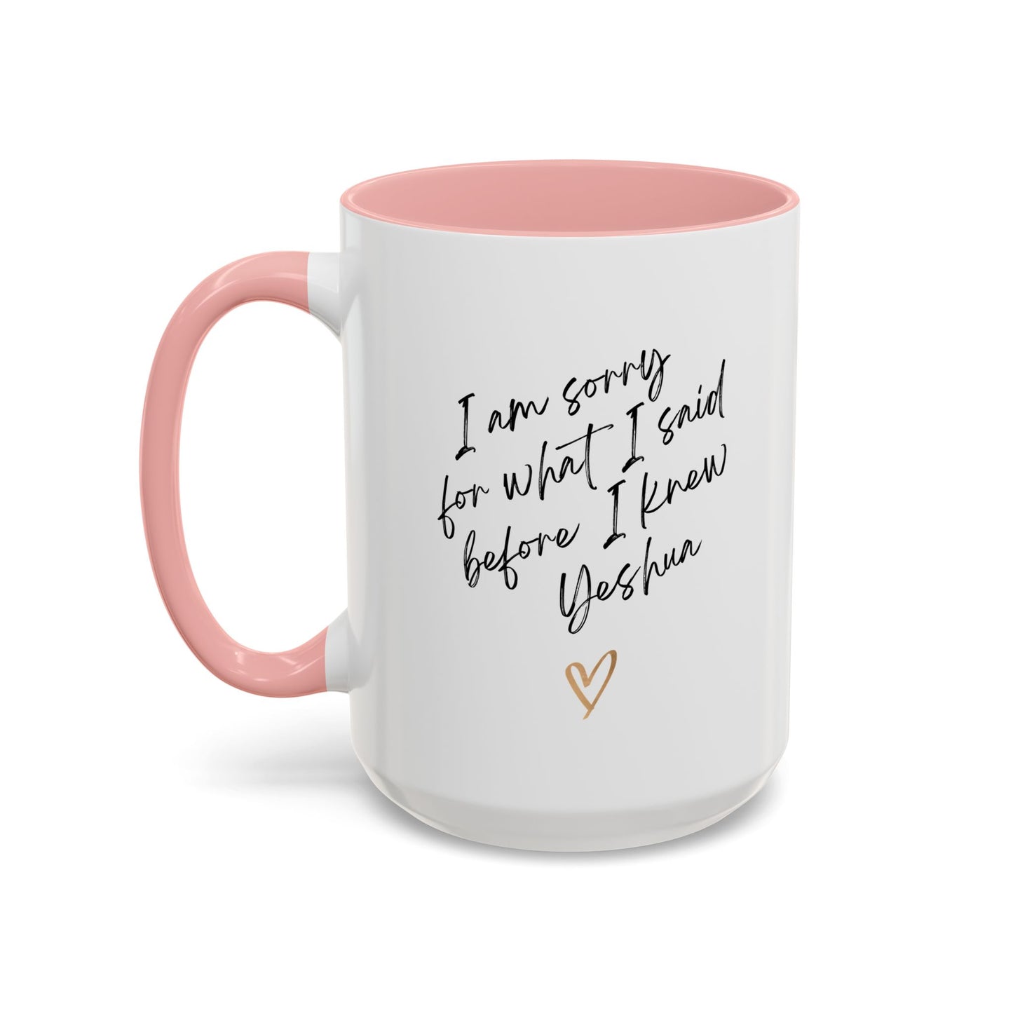 I'm Sorry (Yeshua) Accent Coffee Mug (11, 15oz)