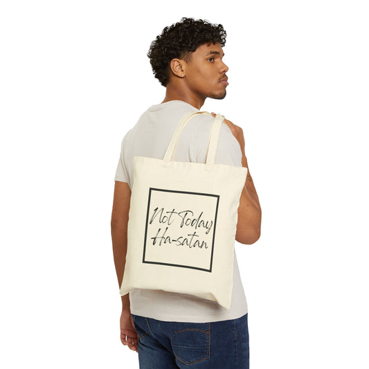 Not Today Ha-satan Cotton Canvas Tote — Funny Encouragement Canvas Tote Bag