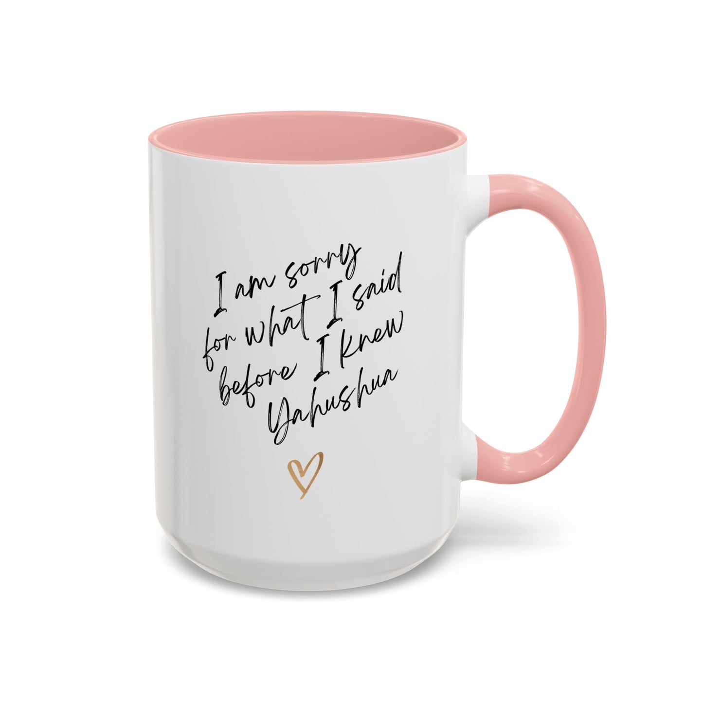 I'm Sorry (Yahushua) Accent Coffee Mug (11, 15oz)