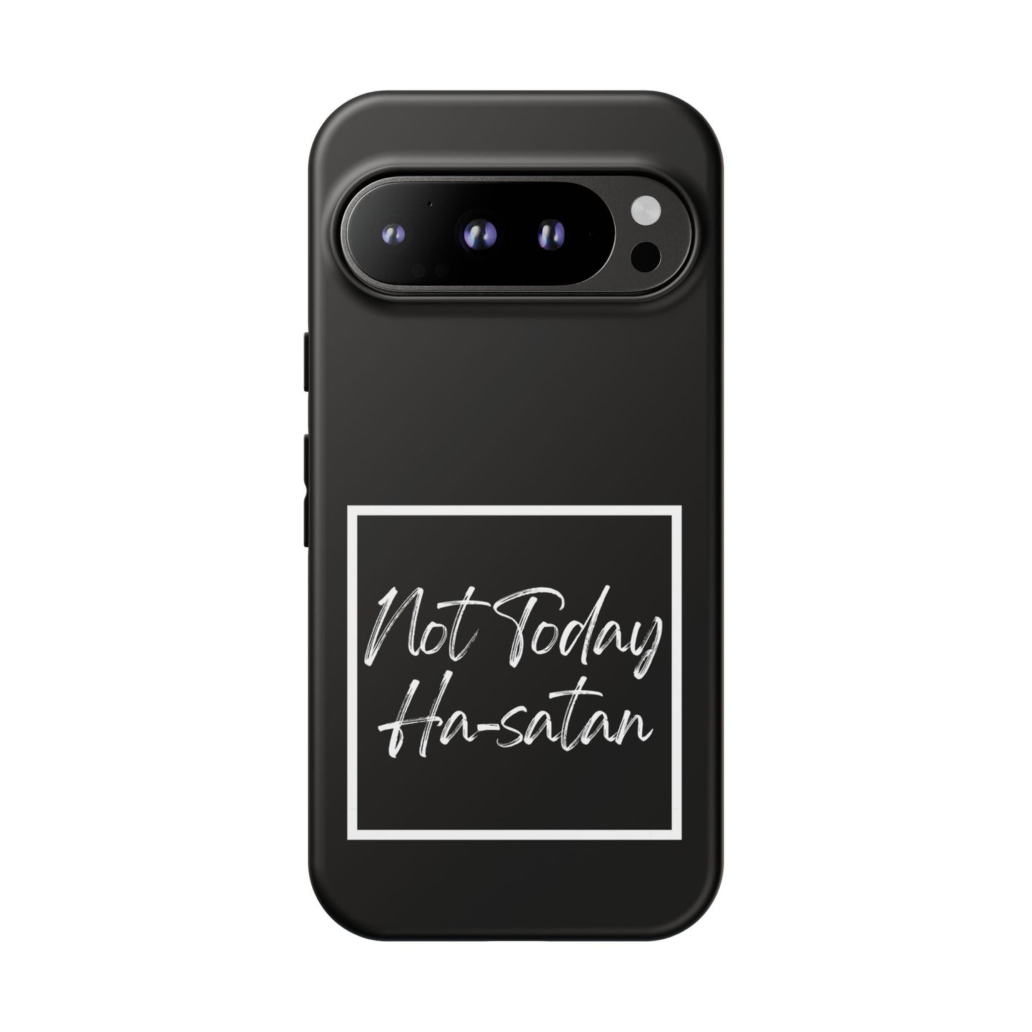 Phone Case- “Not Today Ha-satan” Black Tough Protective Cover Hebrew Humor