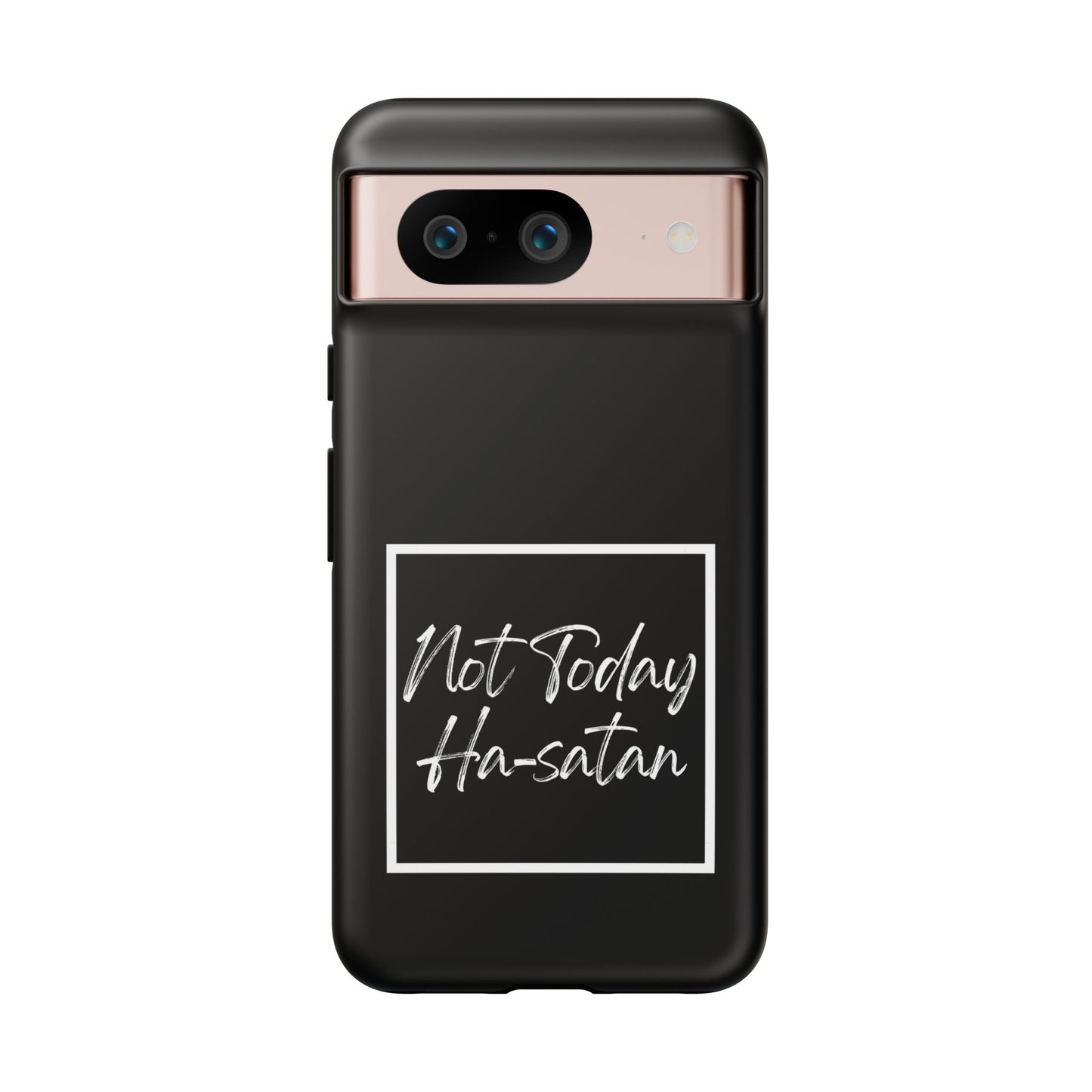 Phone Case- “Not Today Ha-satan” Black Tough Protective Cover Hebrew Humor