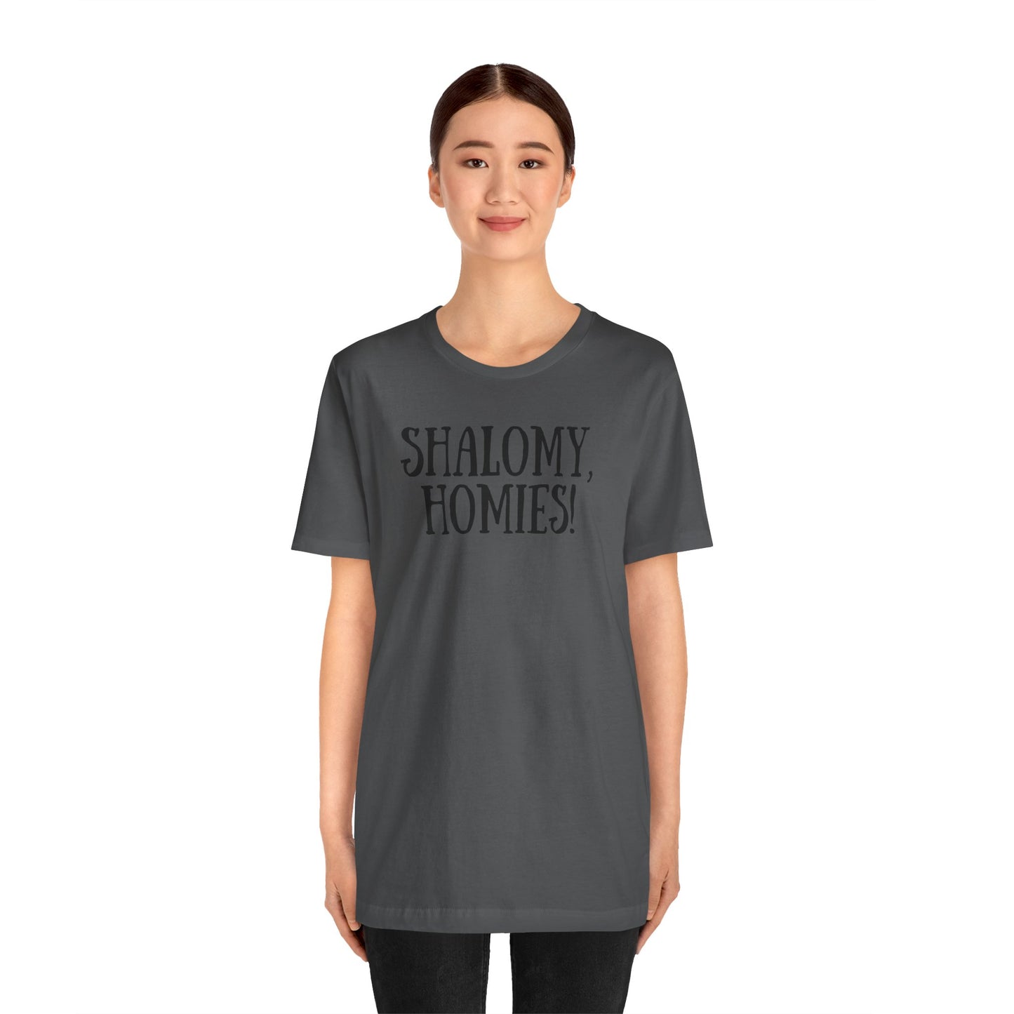 Shalomy Homies Tee - Funny Torah Obervant Greeting T-Shirt (Canada)
